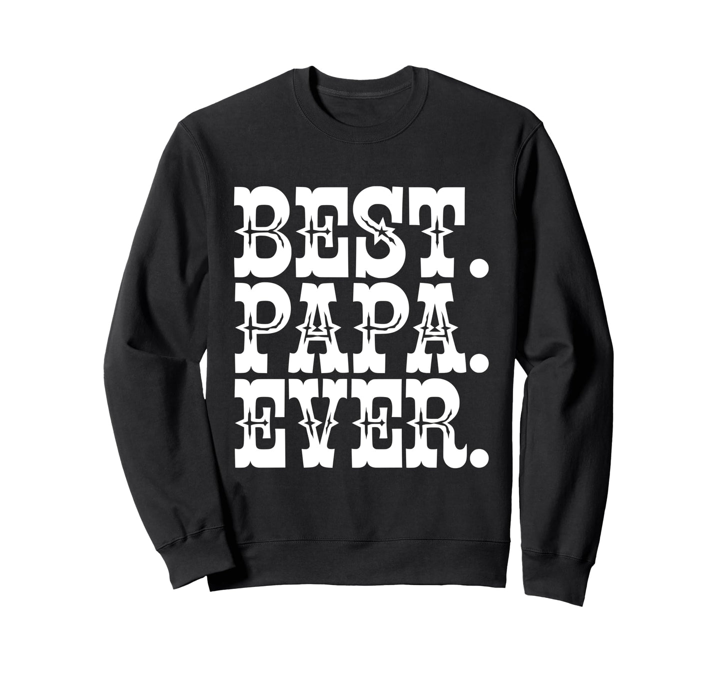 Fathers Day Awesome Funny Western Sweatshirt - Unique Graphic Unisex - T-Shirt, Sweatshirt, Hoodie