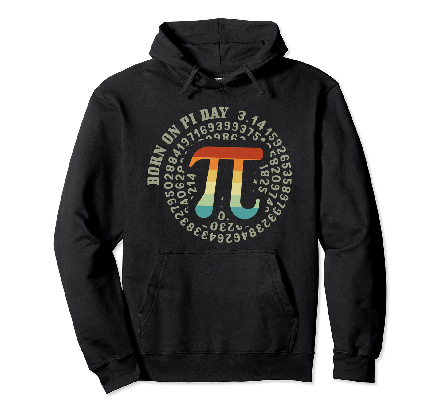 Born Pi Day Math Teacher Pi Numbers 3 14 Hoodie - Aesthetic Graphic Unisex - T-Shirt, Sweatshirt, Hoodie