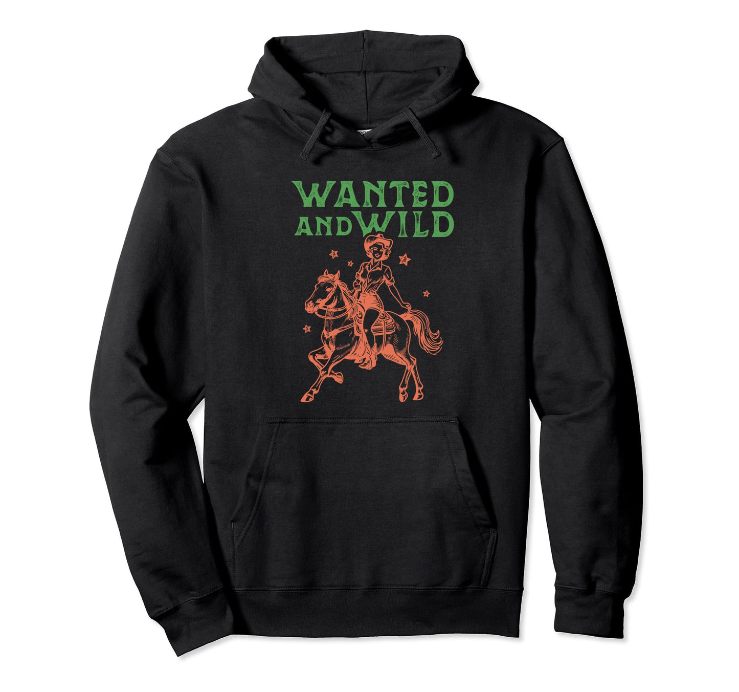 Wanted And Wild Cowgirl Western Hoodie - Unique Graphic Men Women - T-Shirt, Sweatshirt, Hoodie