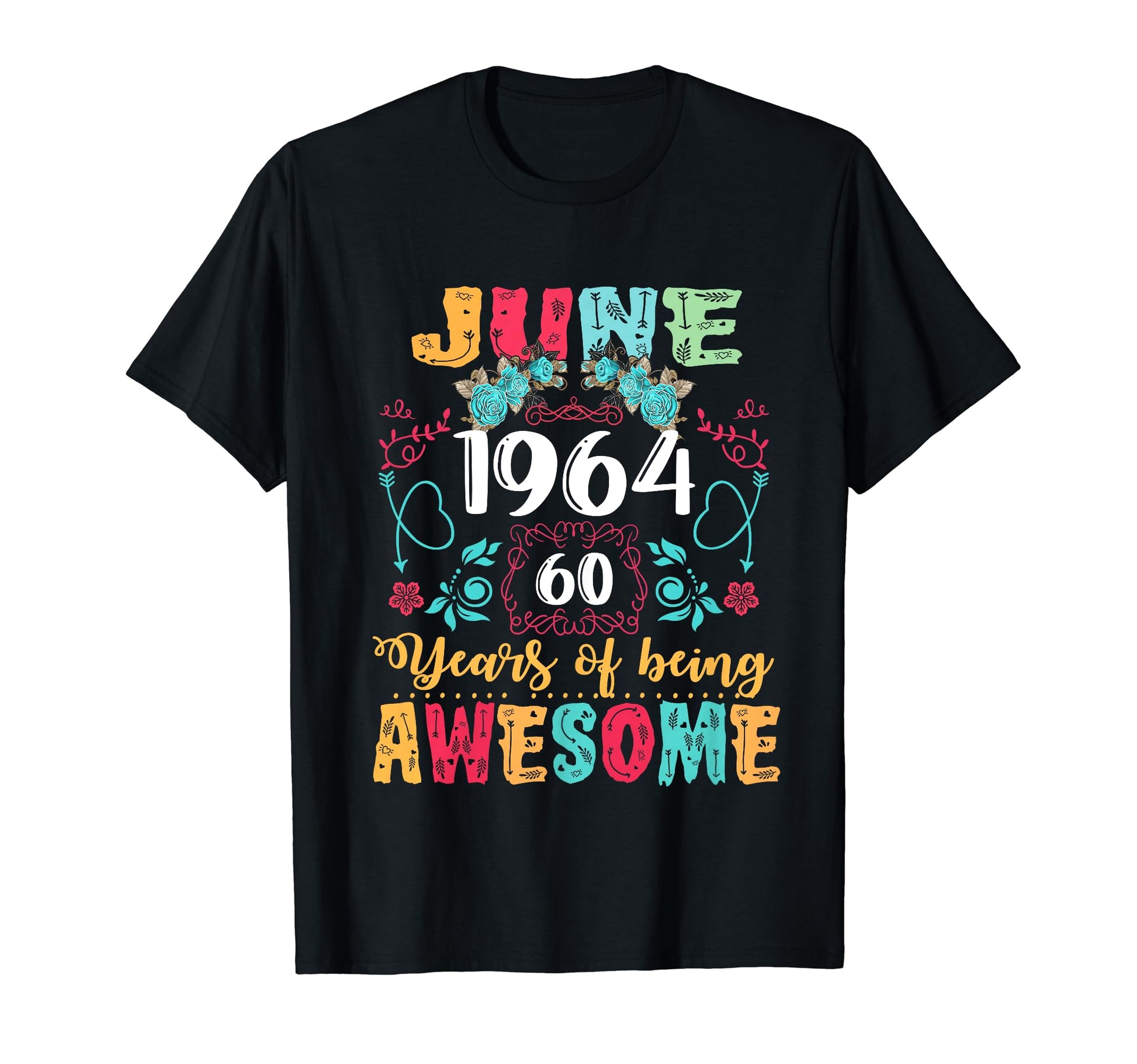 Made June 1964 60Th Birthday Boho T-Shirt - Fun Novelty Design Men Women - T-Shirt, Sweatshirt, Hoodie