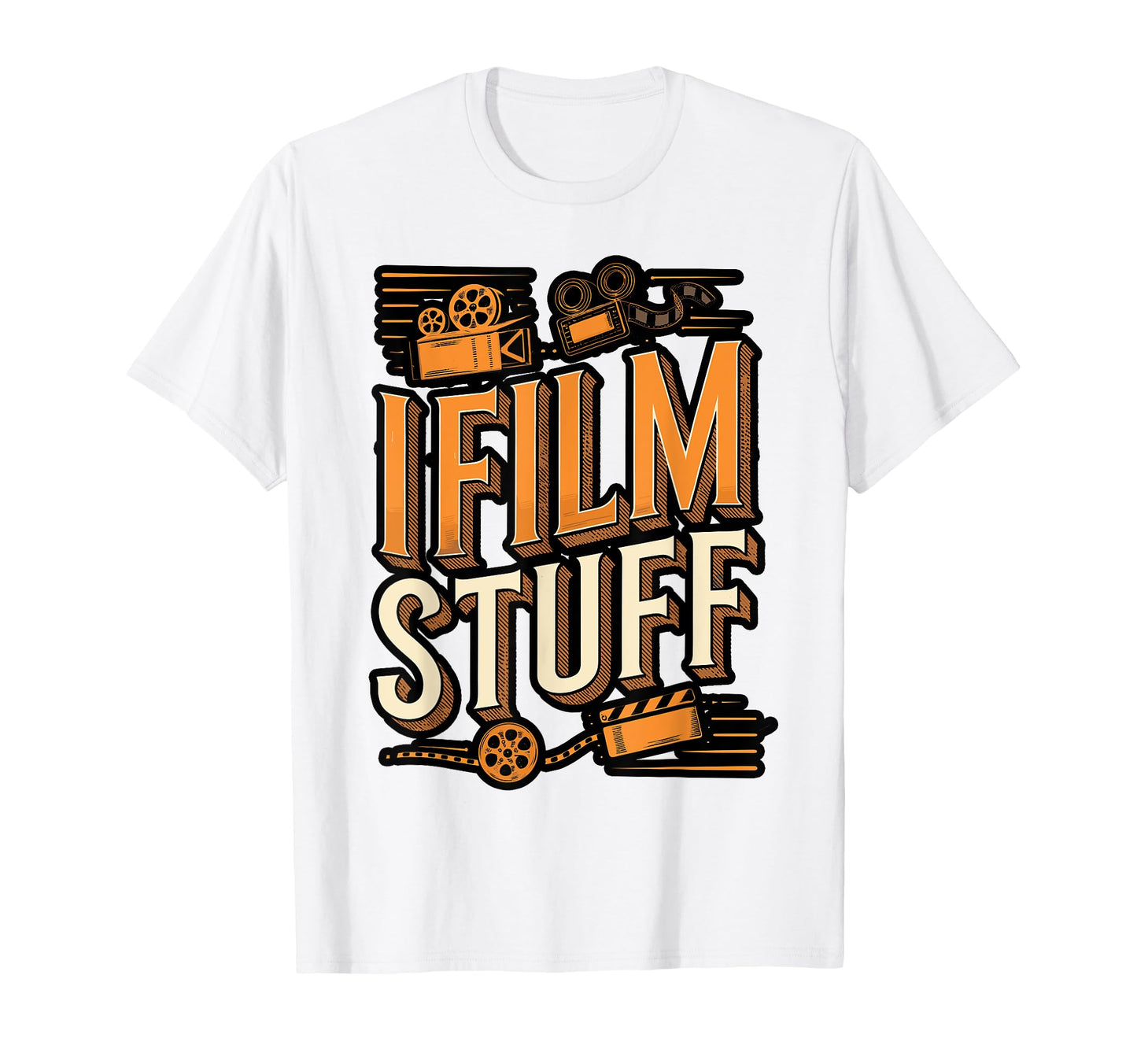 I Film Stuff Camera T-Shirt - Trendy Graphic Unisex - T-Shirt, Sweatshirt, Hoodie