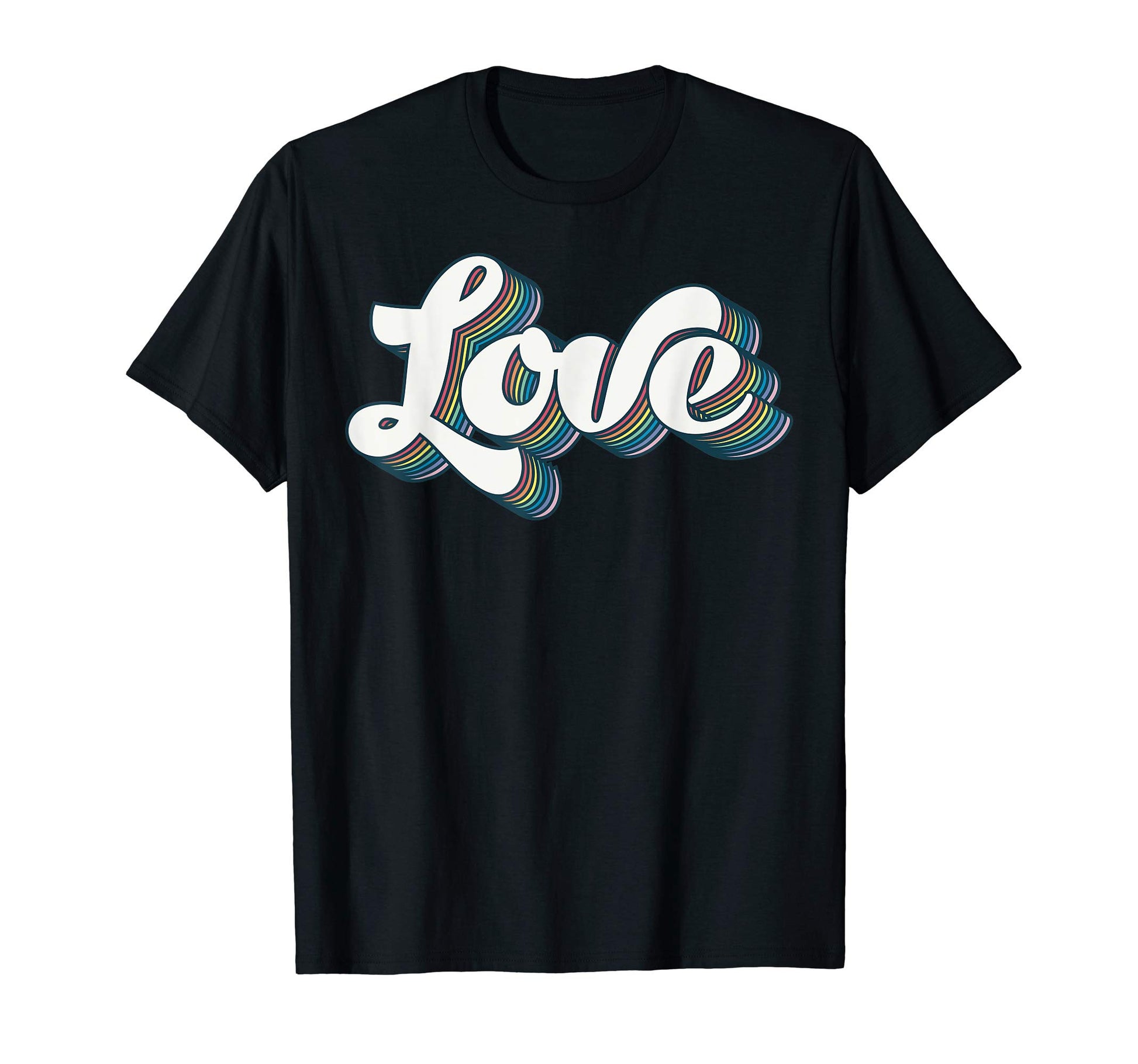 Love And Rainbows T-Shirt - Novelty Apparel for Adults - T-Shirt, Sweatshirt, Hoodie