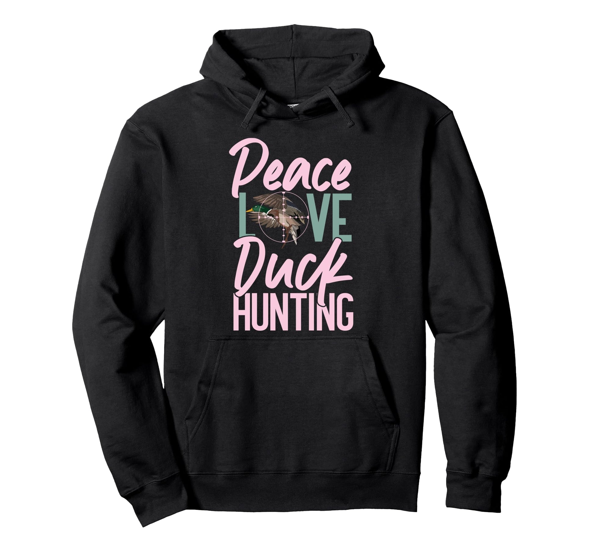 Duck Hunting Hunter Female Peace Love Hoodie - Novelty Apparel Men Women - T-Shirt, Sweatshirt, Hoodie