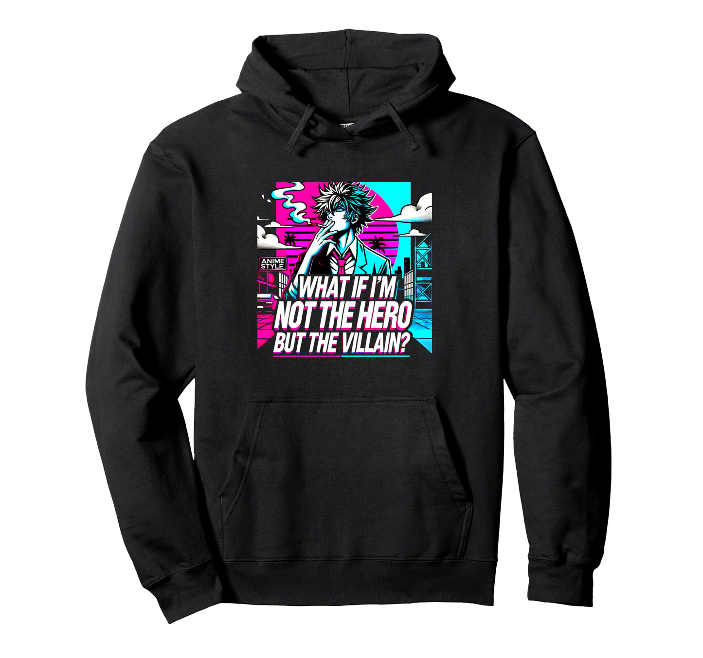 Not Hero But Villain Existential Question Hoodie - Graphic Print Men Women - T-Shirt, Sweatshirt, Hoodie