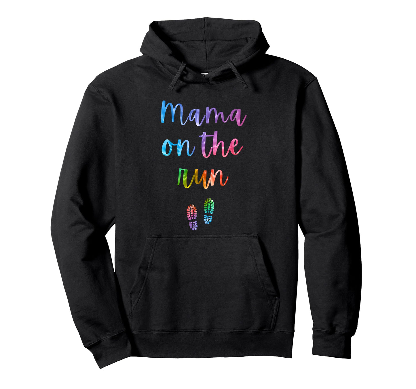 Mama Run Funny Running Mom Rainbow Tie Dye Hoodie - Minimalist Print Unisex - T-Shirt, Sweatshirt, Hoodie