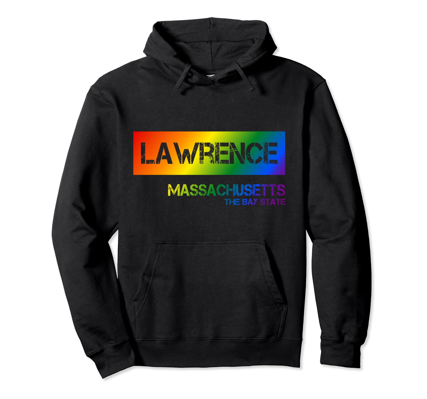 Lawrence Massachusetts Lgbtqai Rainbow Hoodie - Custom Art Print Unisex - T-Shirt, Sweatshirt, Hoodie