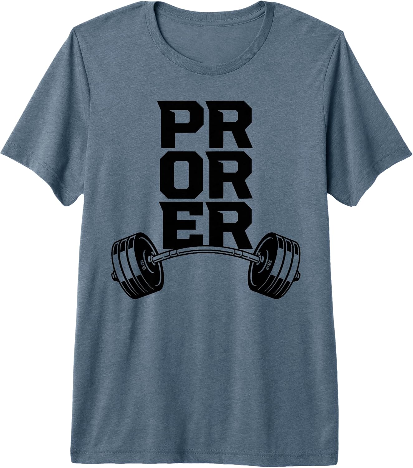Pr Or Er Weightlifting Bodybuilding Fitness - Adult & Kids T-Shirts, Sweatshirts & Hoodies apparel design preview 1