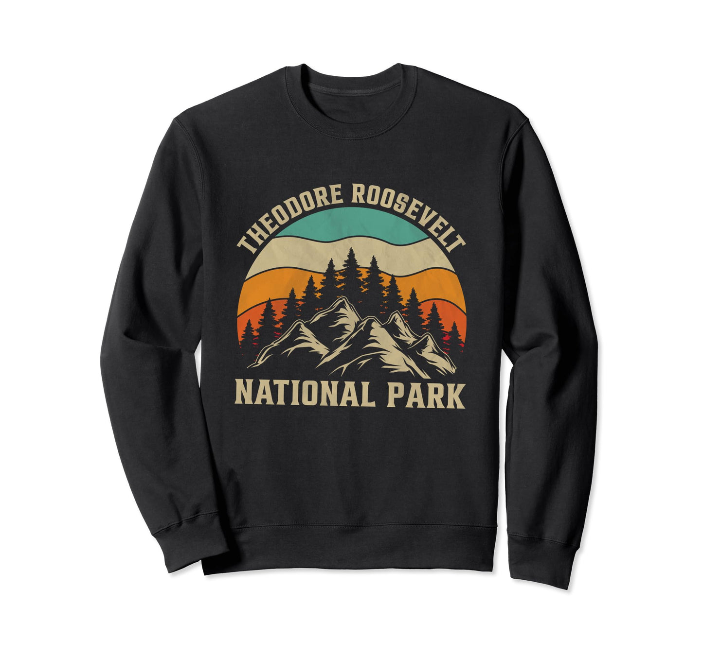 Theodore Roosevelt National Park Sweatshirt - Graphic Print Unisex - T-Shirt, Sweatshirt, Hoodie