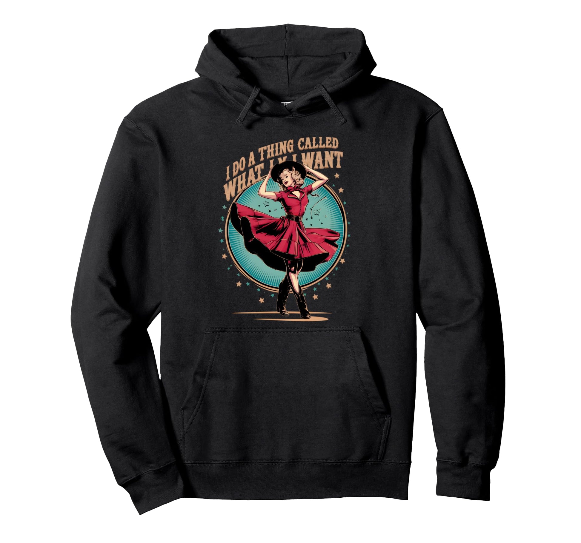 I Do Thing Called What I Want Hoodie - Casual Everyday Wear Men Women - T-Shirt, Sweatshirt, Hoodie