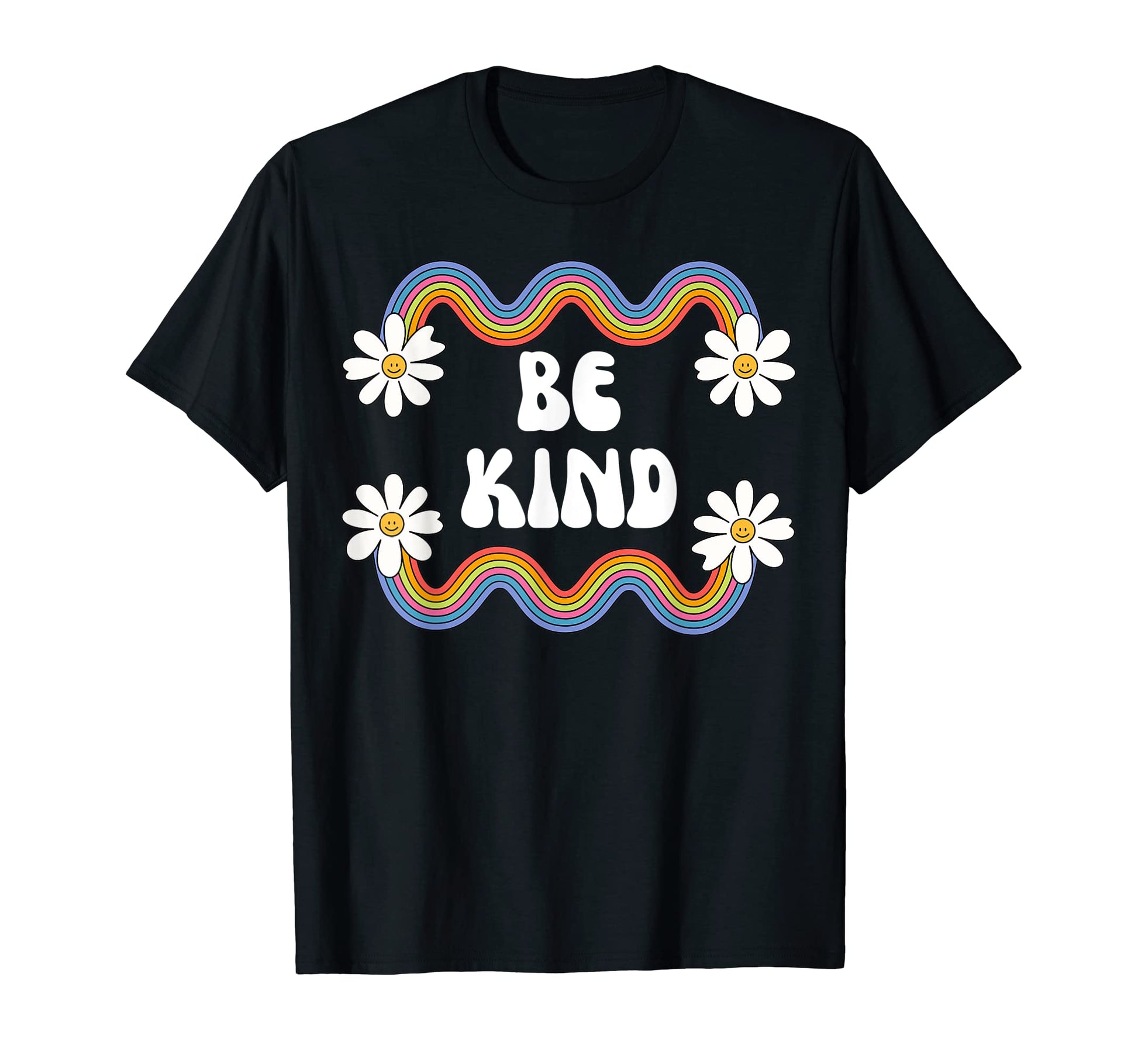 Be Kind Rainbow And Flowers Positive T-Shirt - Novelty Apparel for Adults - T-Shirt, Sweatshirt, Hoodie
