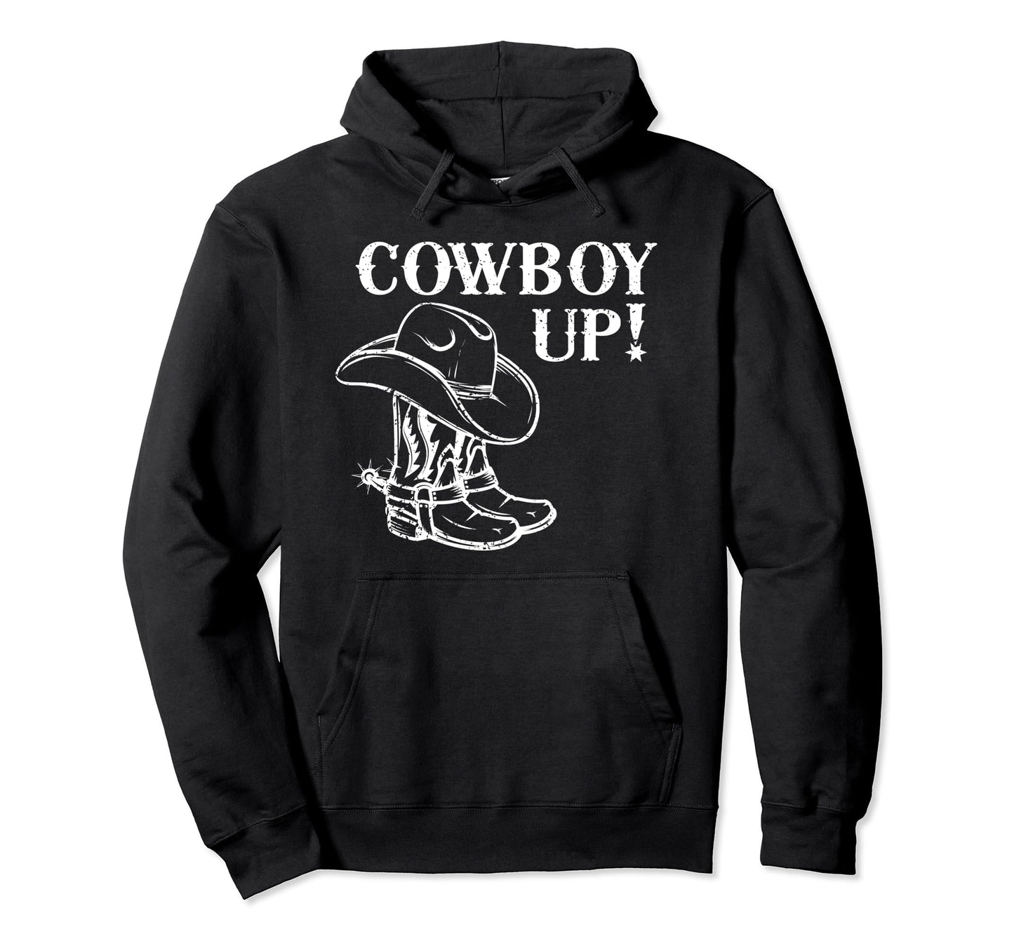 Cowboy Up Texas Cowboy Hat Boots Hoodie - Custom Art Print Unisex - T-Shirt, Sweatshirt, Hoodie