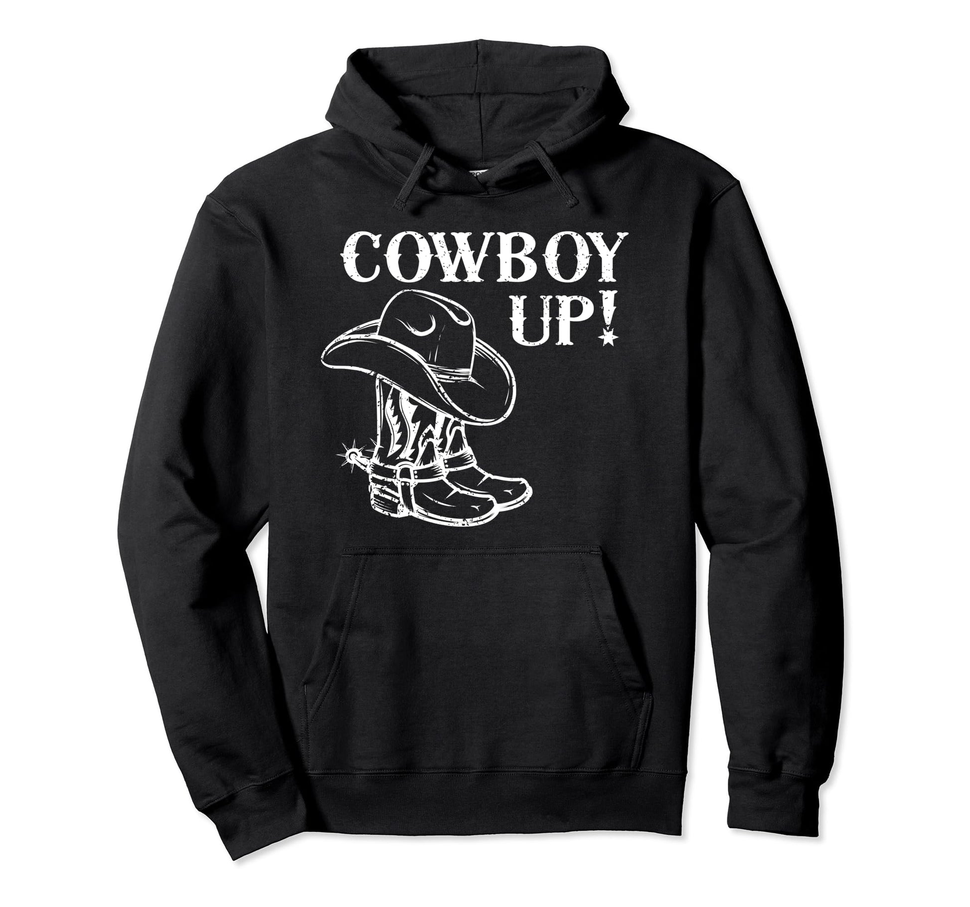 Cowboy Up Texas Cowboy Hat Boots Hoodie - Custom Art Print Unisex - T-Shirt, Sweatshirt, Hoodie