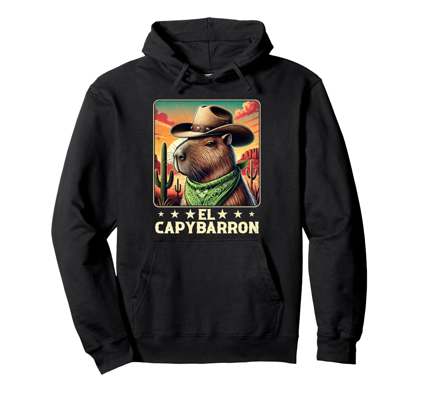 El Capybarron Mexican Desert Funny Hoodie - Casual Everyday Wear Unisex - T-Shirt, Sweatshirt, Hoodie