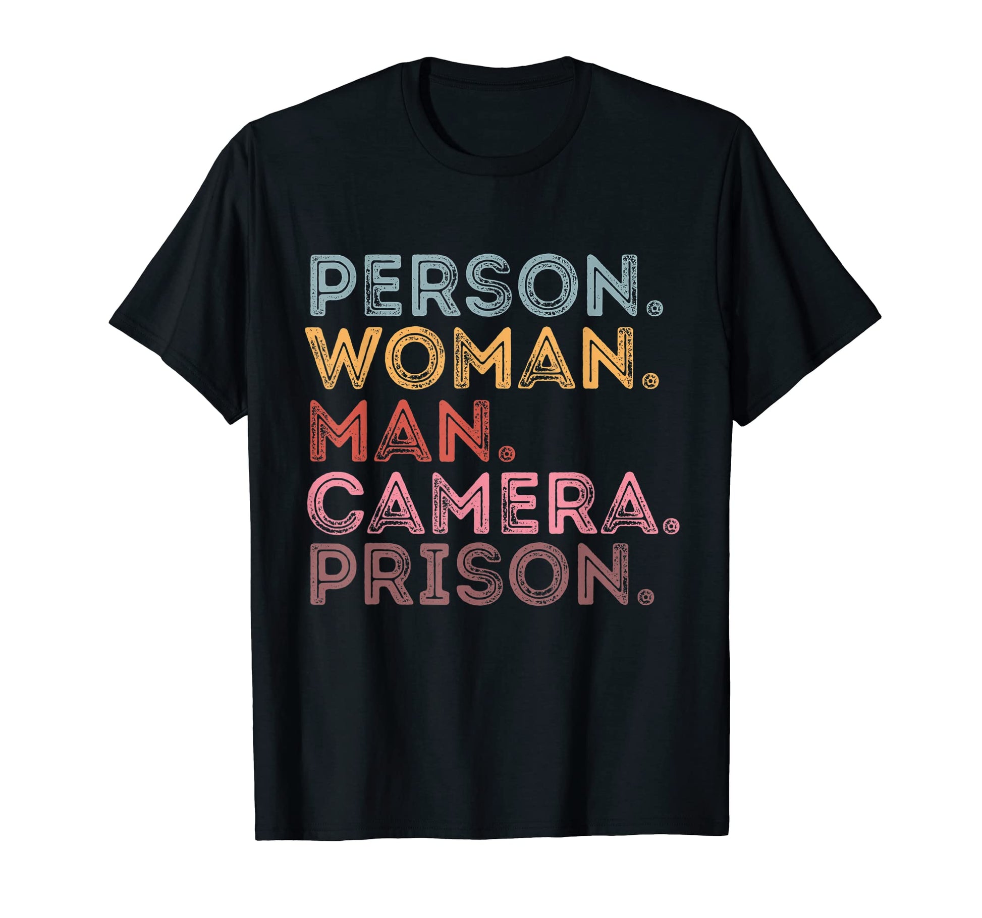 Person Camera Prison Tess Sweatshirt - Fun Novelty Design Unisex - T-Shirt, Sweatshirt, Hoodie