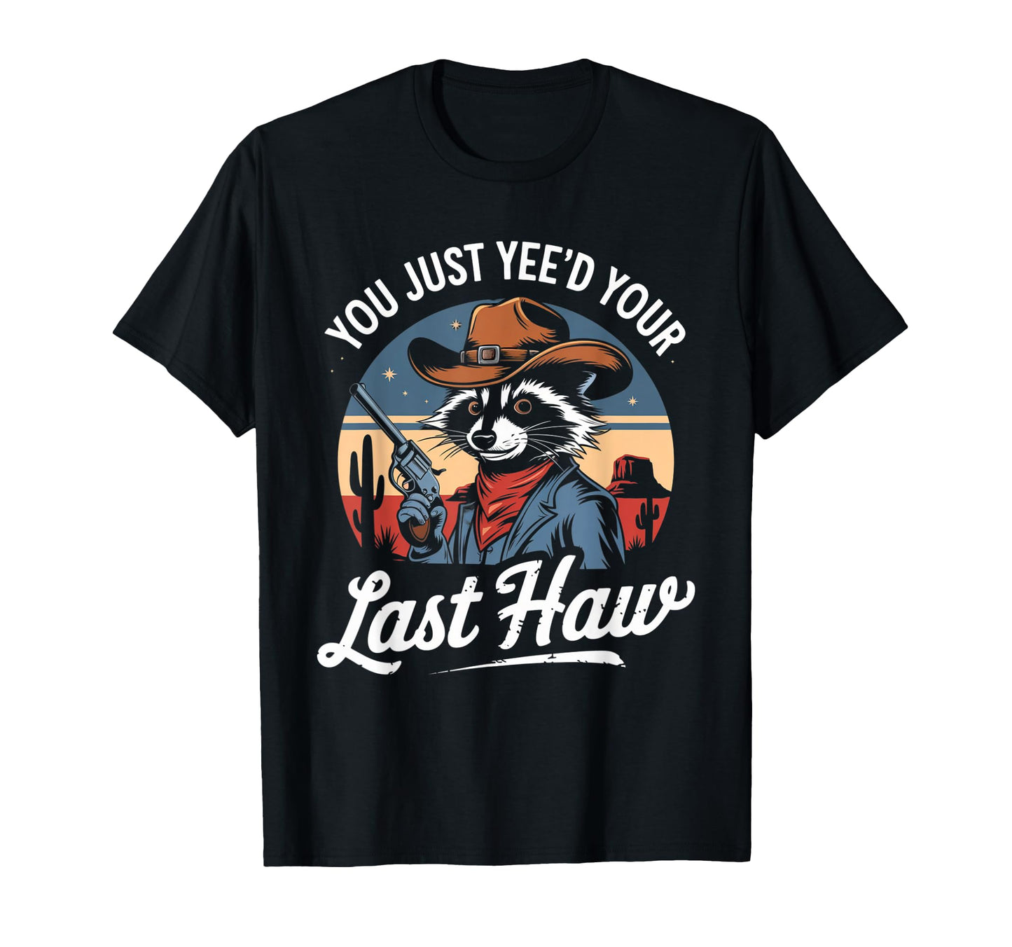 Yall Mind If I Do Some Lollygaggin Cowboy T-Shirt - Unique Graphic Unisex - T-Shirt, Sweatshirt, Hoodie