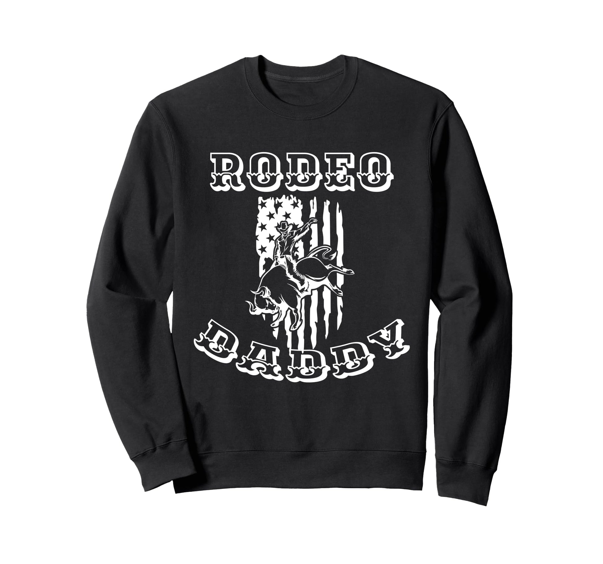Rodeo Dad Daddy Papa Cowboy Sweatshirt - Streetwear Style for Adults - T-Shirt, Sweatshirt, Hoodie