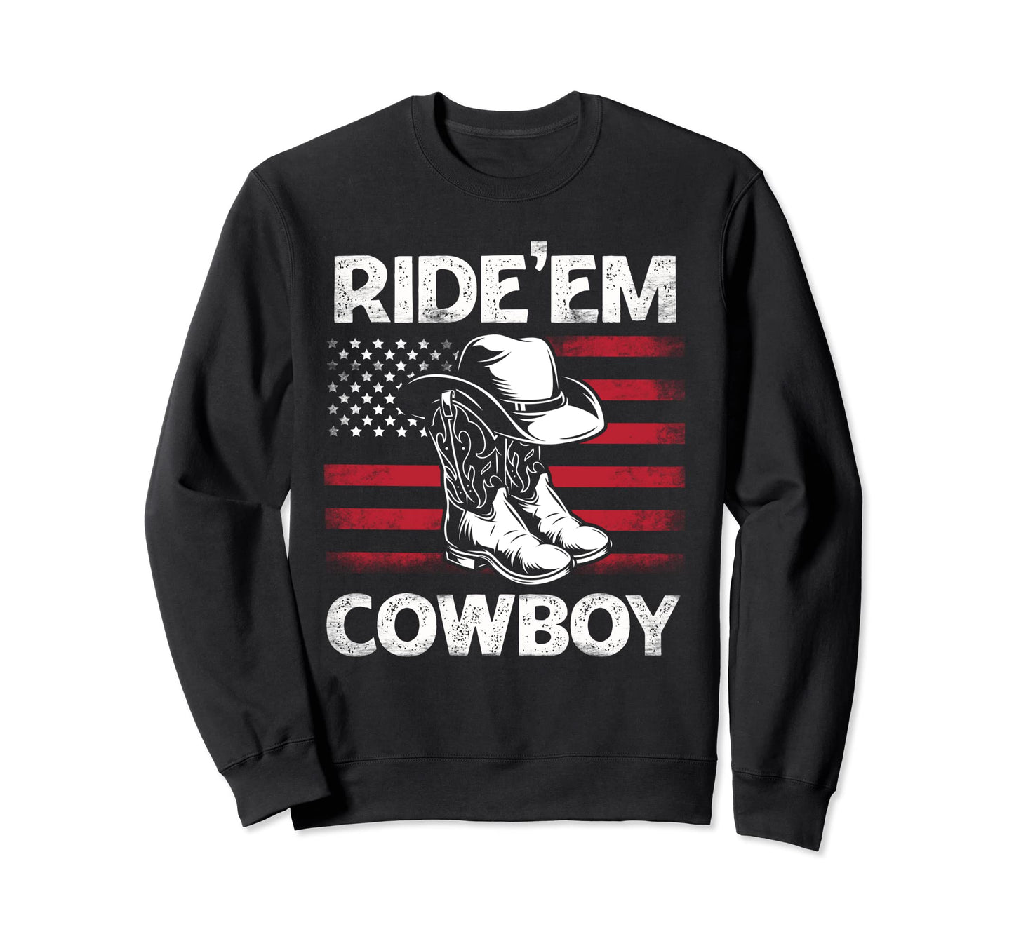 Rideem Cowboy Western Cowgirl Boots Hat Sweatshirt - Unique Graphic Unisex - T-Shirt, Sweatshirt, Hoodie