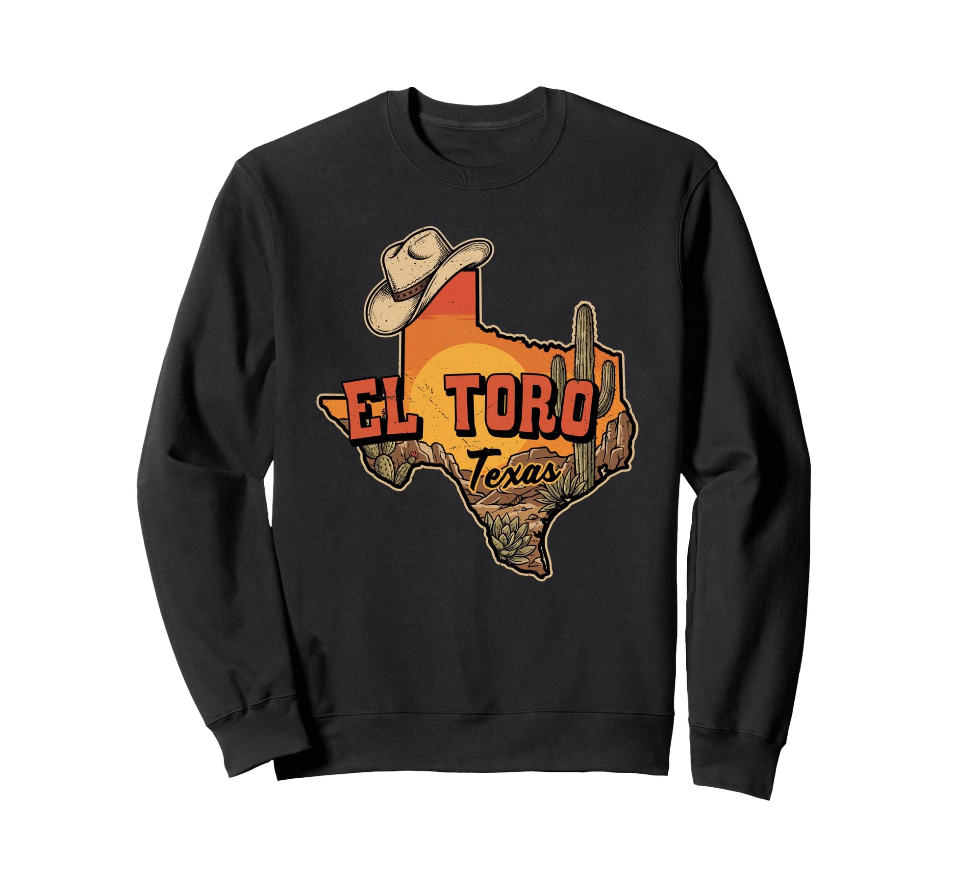 El Toro Texas Cowboy Hat Desert Sweatshirt - Custom Art Print Men Women - T-Shirt, Sweatshirt, Hoodie