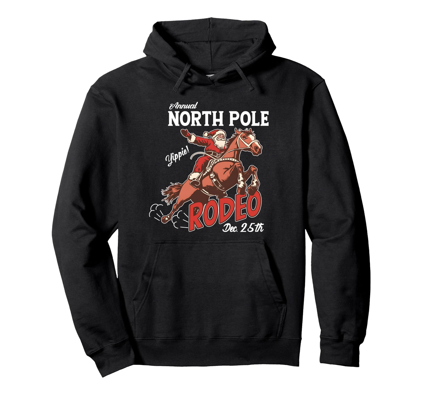 Annual North Pole Rodeo Western Cowboy Hoodie - Custom Art Print Men Women - T-Shirt, Sweatshirt, Hoodie