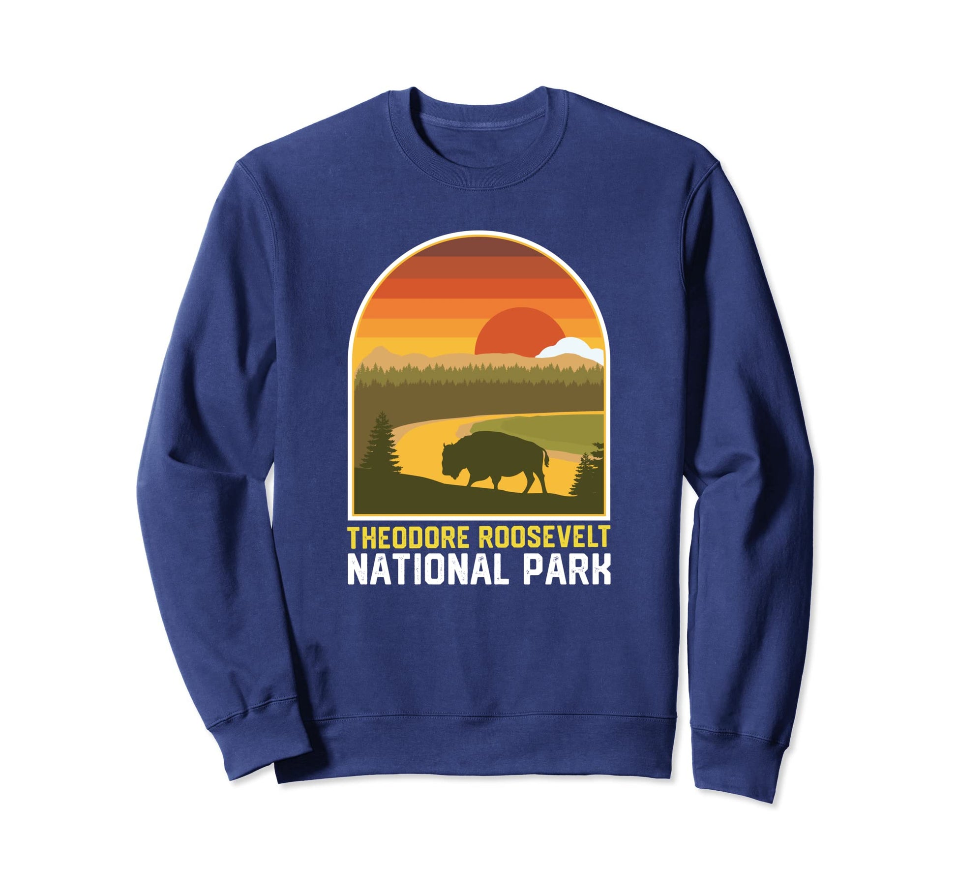Theodore Roosevelt National Sweatshirt - Casual Everyday Wear Men Women - T-Shirt, Sweatshirt, Hoodie