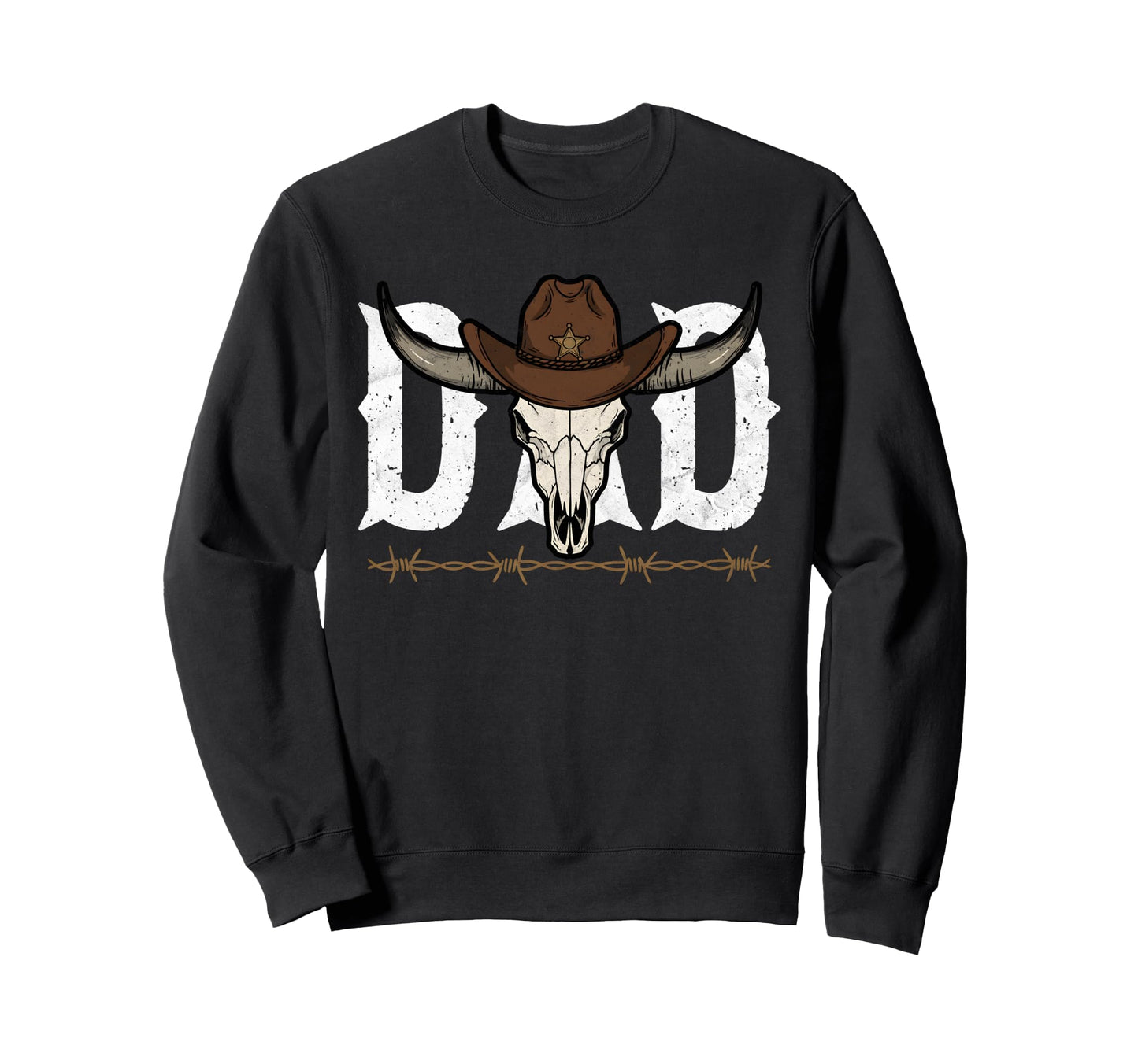 Dad Cowboy Western Rodeo Fathers Sweatshirt - Fun Novelty Design Unisex - T-Shirt, Sweatshirt, Hoodie