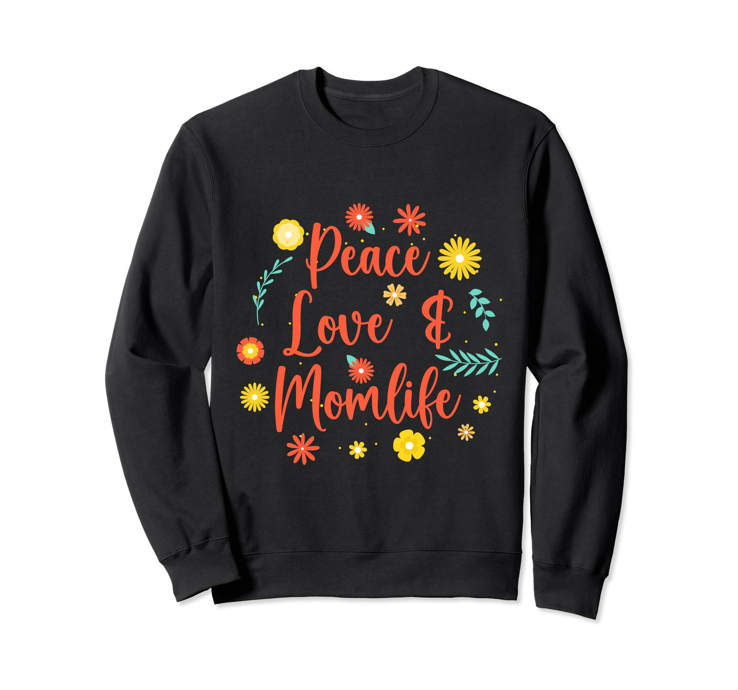 Beautiful Love Mothers Day Sweatshirt - Aesthetic Graphic for Adults - T-Shirt, Sweatshirt, Hoodie