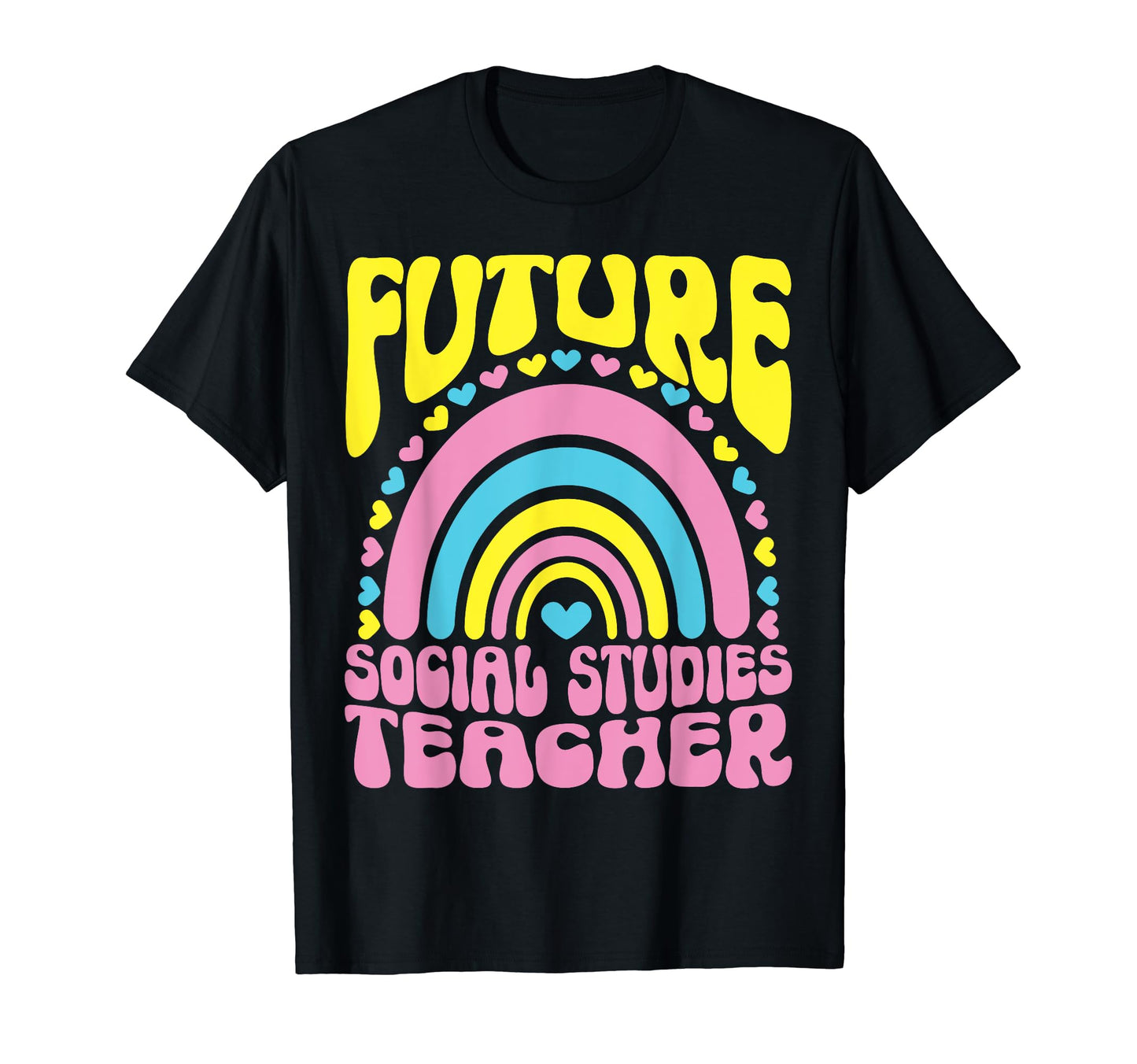 Future Social Studies Teacher T-Shirt - Aesthetic Graphic for Adults - T-Shirt, Sweatshirt, Hoodie