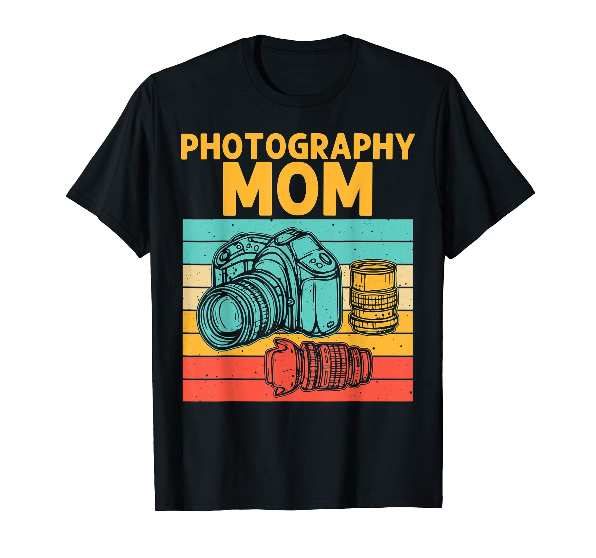 Photographer Mom Photography Lover T-Shirt - Streetwear Style for Adults - T-Shirt, Sweatshirt, Hoodie