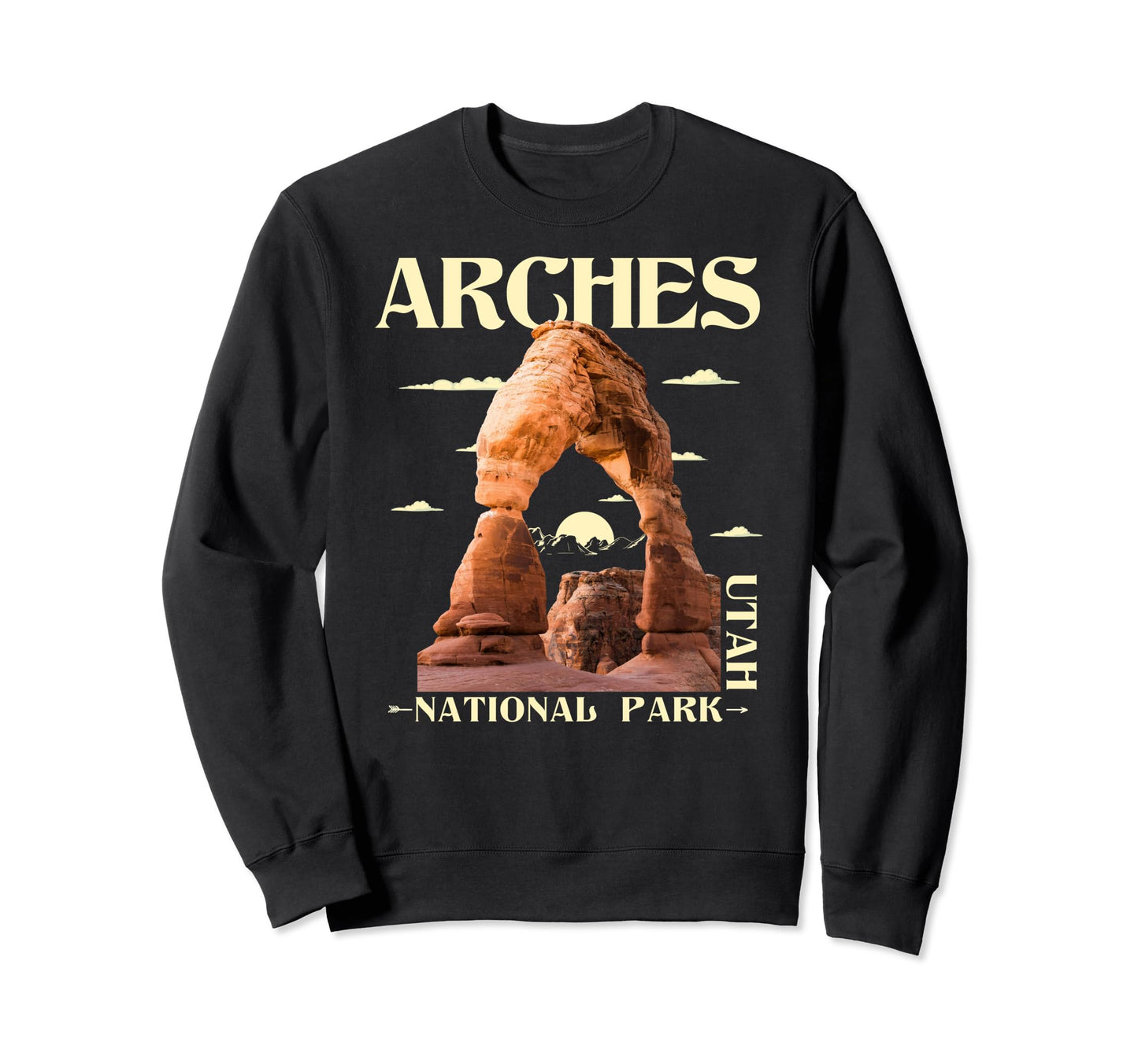 Arches National Park Hiking Sweatshirt - Casual Everyday Wear for Adults - T-Shirt, Sweatshirt, Hoodie