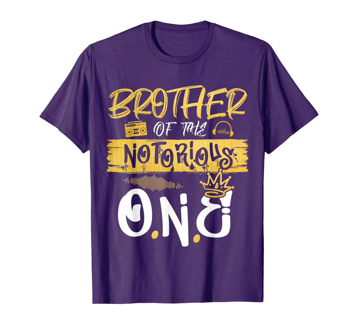 Brother Notorious One Old School Hip T-Shirt - Streetwear Style Men Women - T-Shirt, Sweatshirt, Hoodie