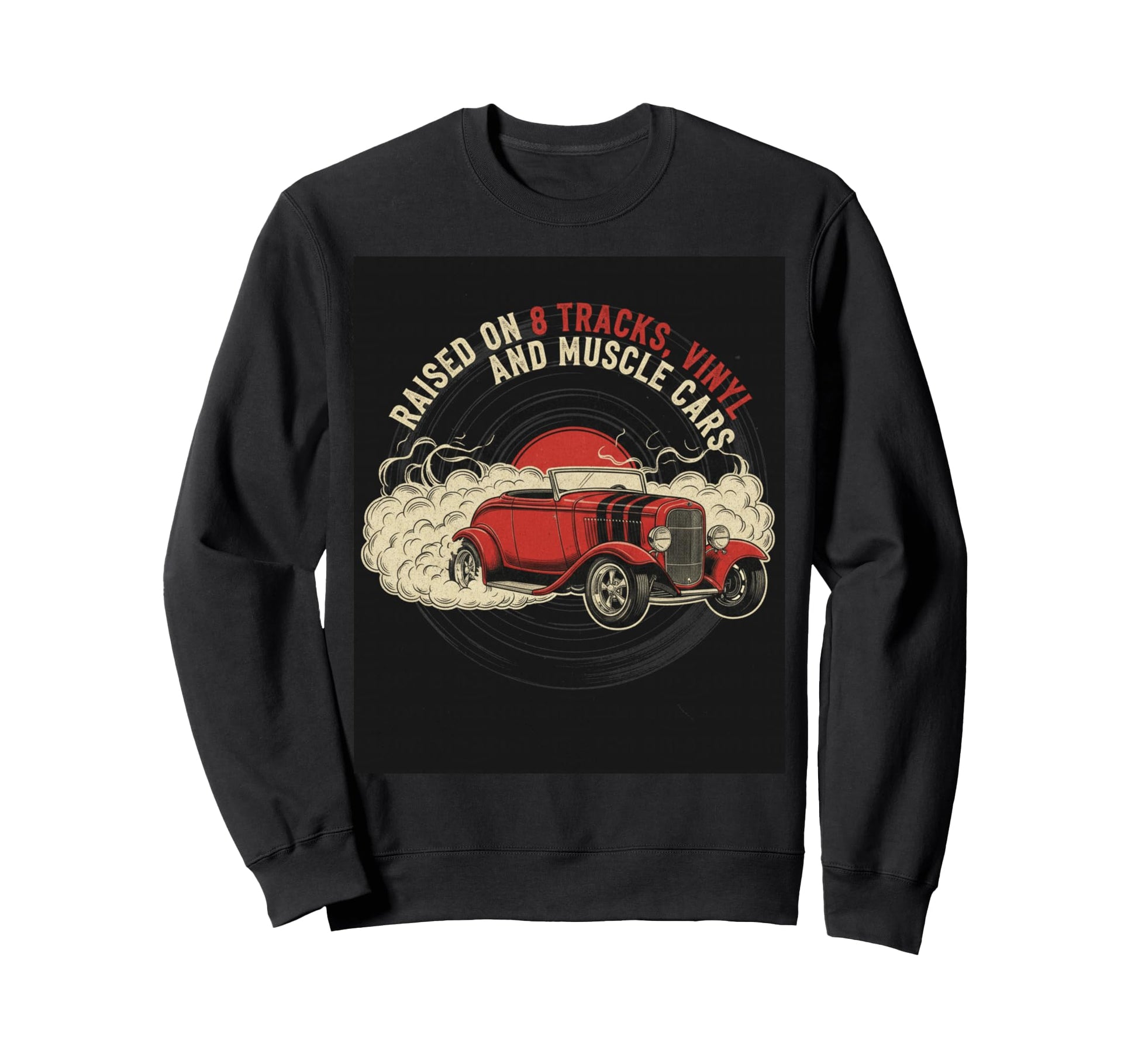 Raised Vinyl And V8S 32 Roadster Sweatshirt - Minimalist Print Men Women - T-Shirt, Sweatshirt, Hoodie