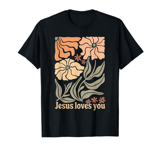 Boho Flowers Jesus Loves You Bible T-Shirt - Fun Novelty Design Unisex - T-Shirt, Sweatshirt, Hoodie