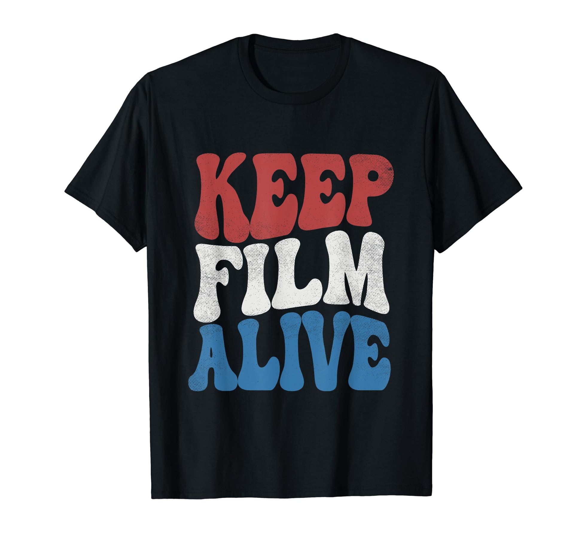 Keep Film Alive Camera Analog Film T-Shirt - Graphic Print Men Women - T-Shirt, Sweatshirt, Hoodie