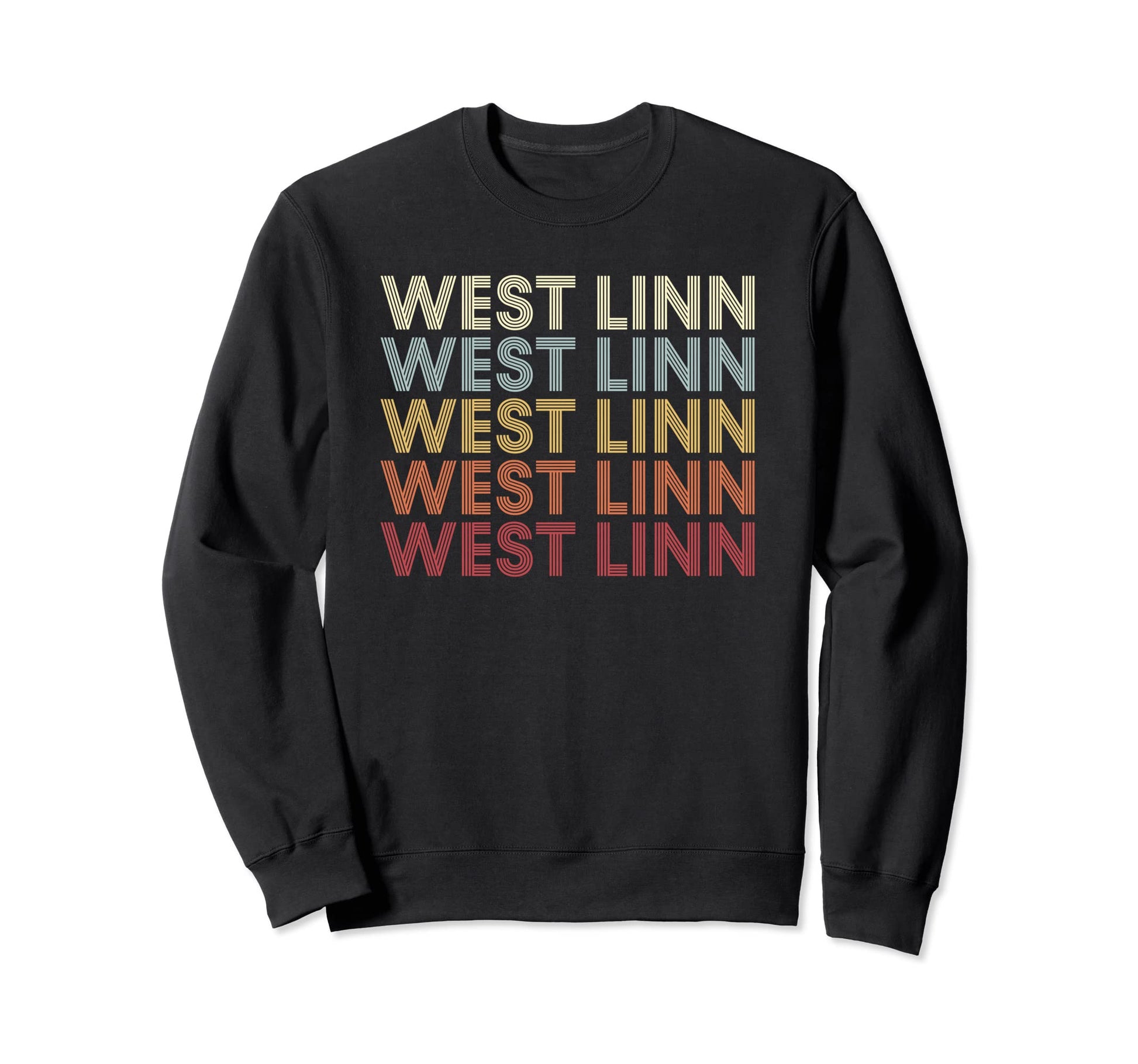 West Linn Oregon West Linn Or Text Sweatshirt - Novelty Apparel for Adults - T-Shirt, Sweatshirt, Hoodie