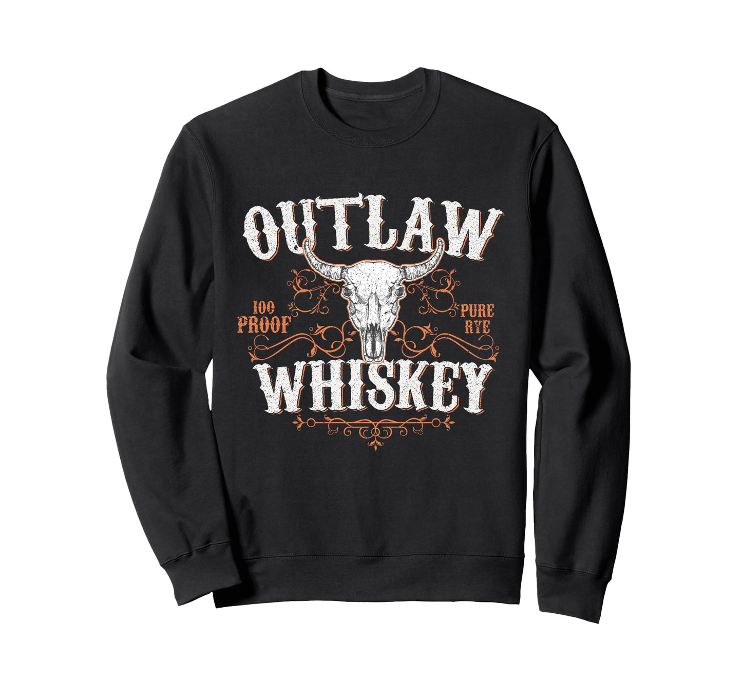 Outlaw Whiskey Country Sweatshirt - Unique Graphic Unisex - T-Shirt, Sweatshirt, Hoodie