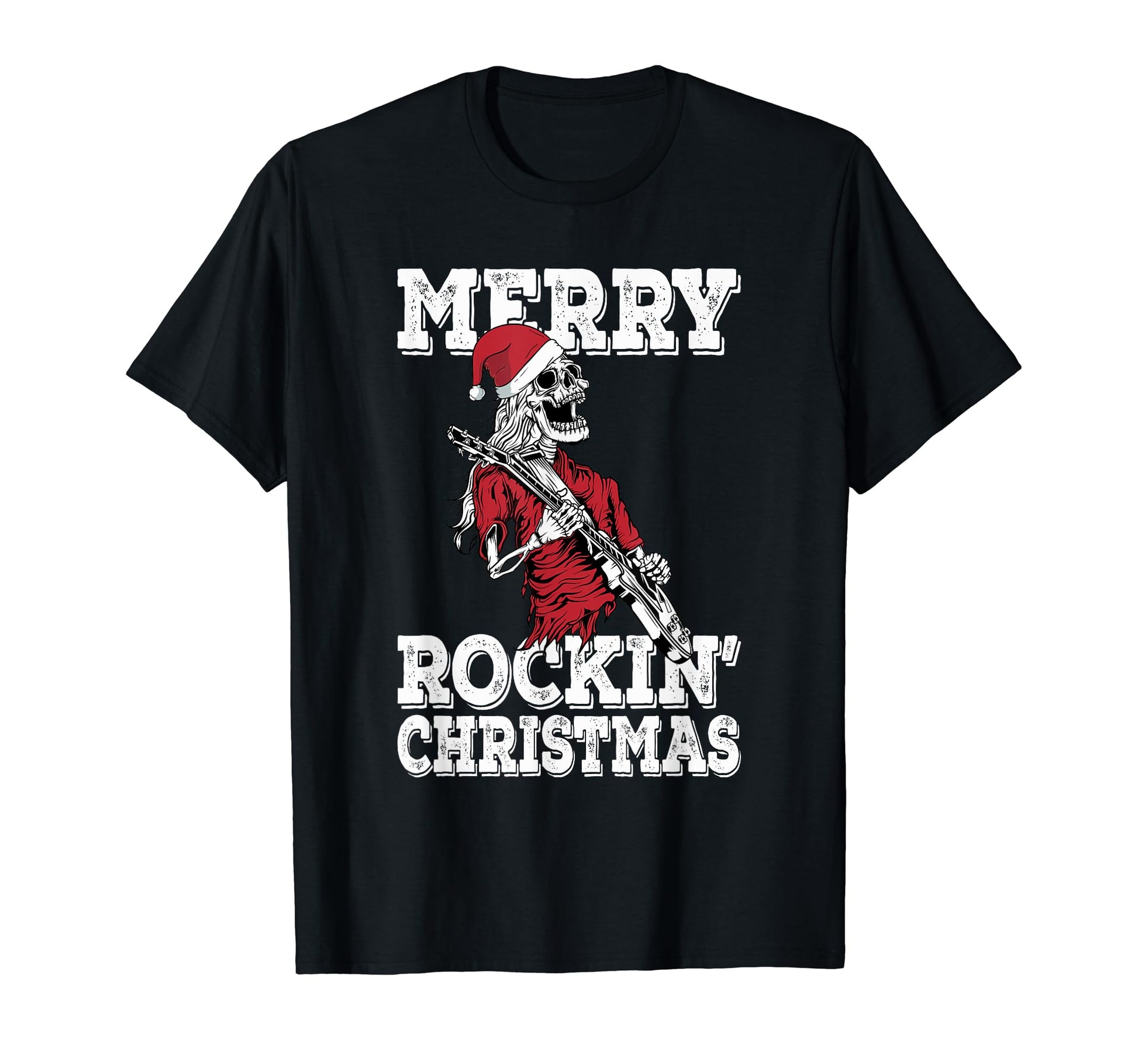 Merry Rockin Rocker Skeleton Vibes T-Shirt - Trendy Graphic Unisex - T-Shirt, Sweatshirt, Hoodie