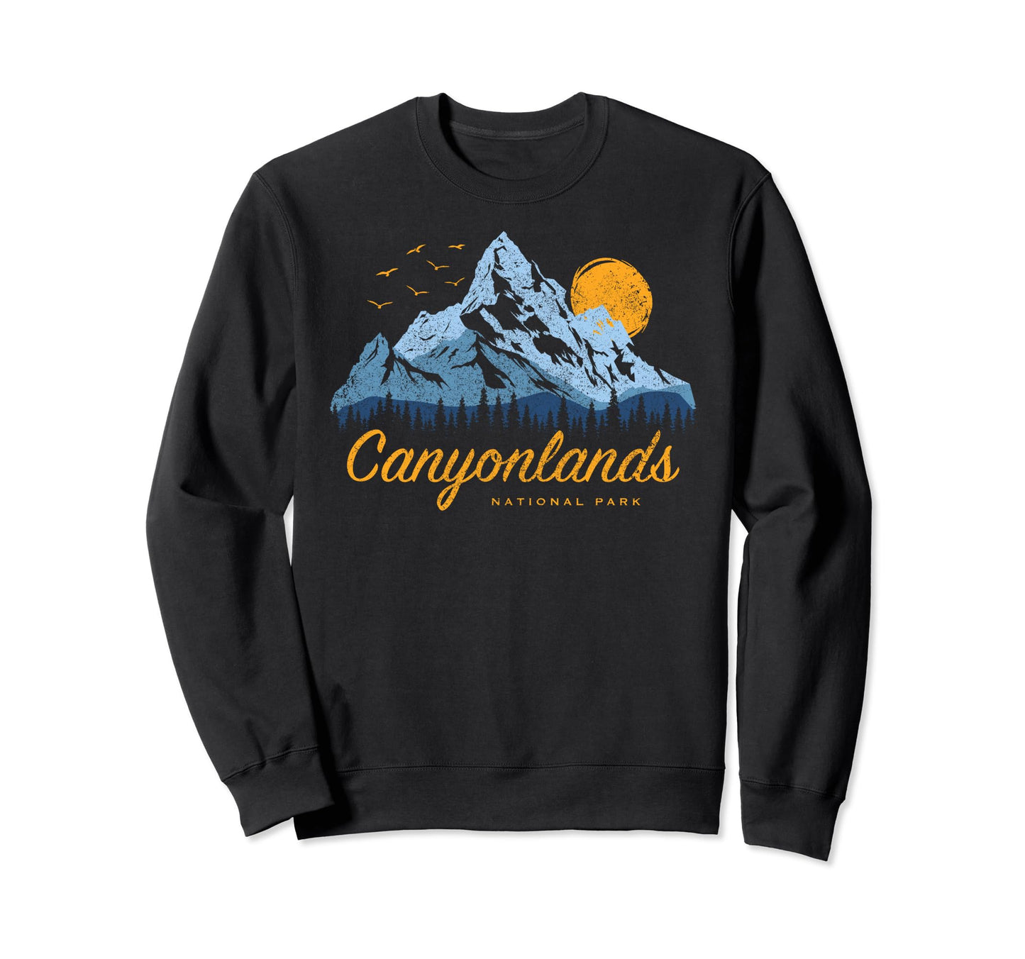 Canyonlands National Park Us Canyonlands Sweatshirt - Graphic Print Unisex - T-Shirt, Sweatshirt, Hoodie