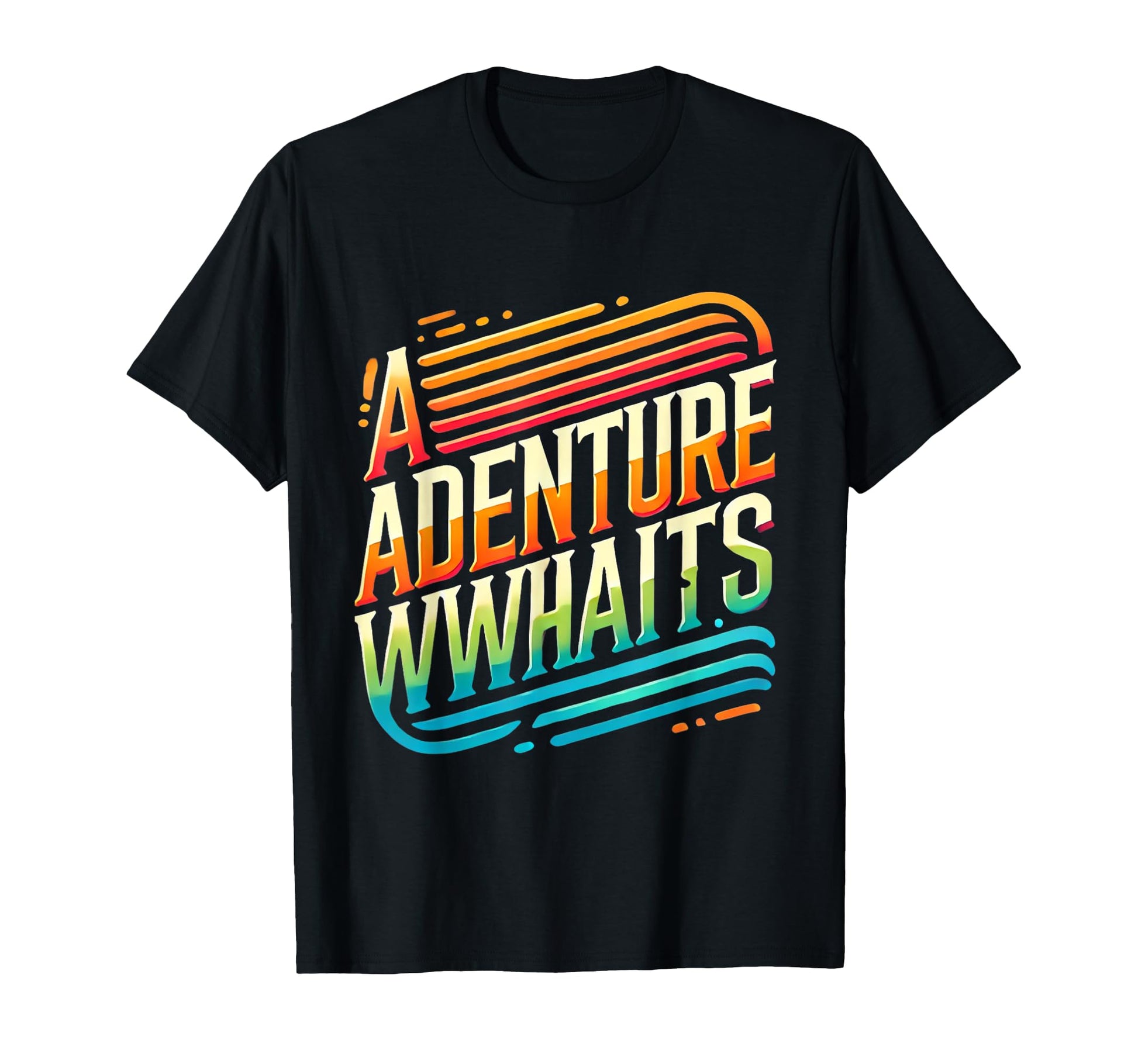 Adventure Awaits Bold Typography T-Shirt - Unique Graphic Men Women - T-Shirt, Sweatshirt, Hoodie