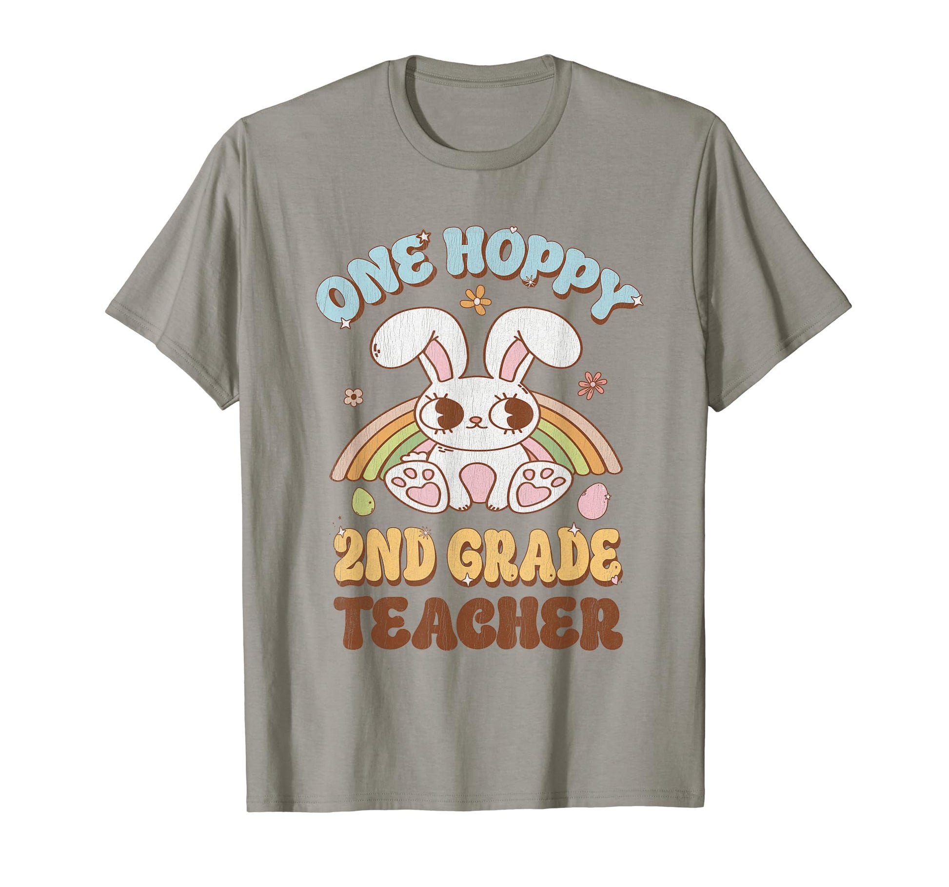 One Hoppy 2Nd Grade Teacher Easter T-Shirt - Fun Novelty Design Unisex - T-Shirt, Sweatshirt, Hoodie
