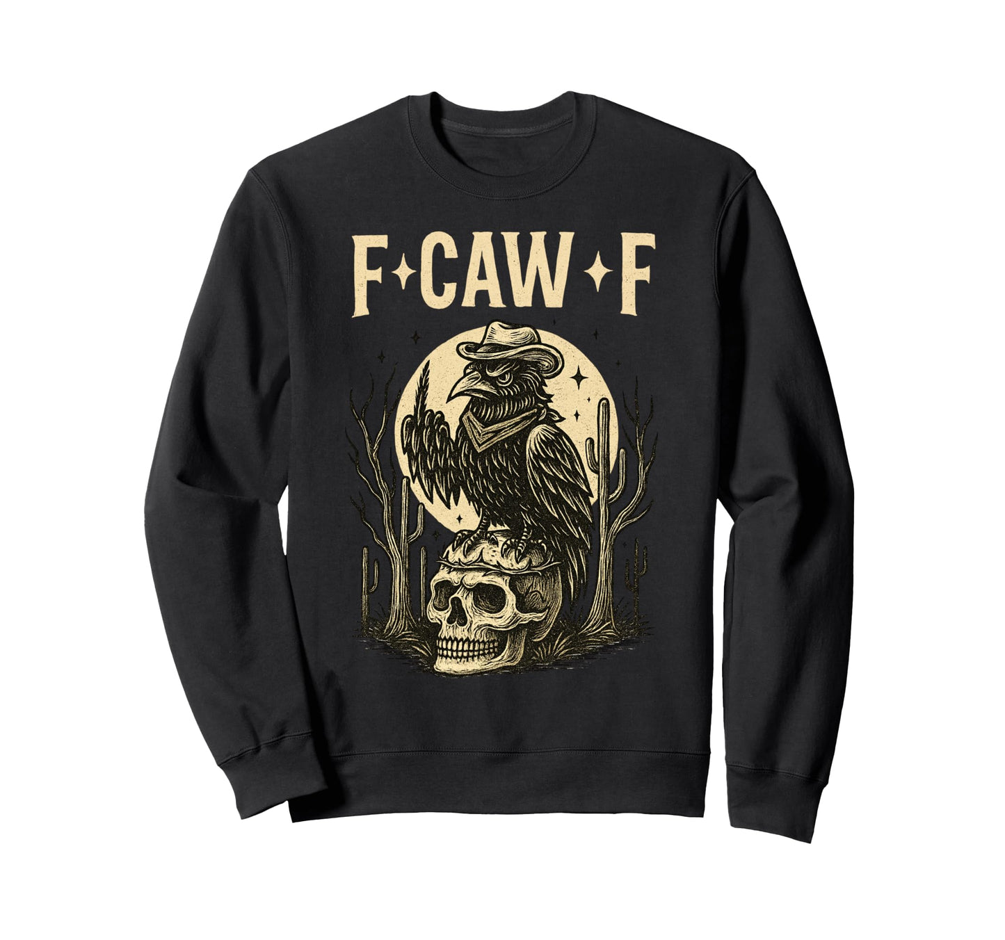 F Cawf F Raven Cowboy Western Gothic Sweatshirt - Graphic Print for Adults - T-Shirt, Sweatshirt, Hoodie