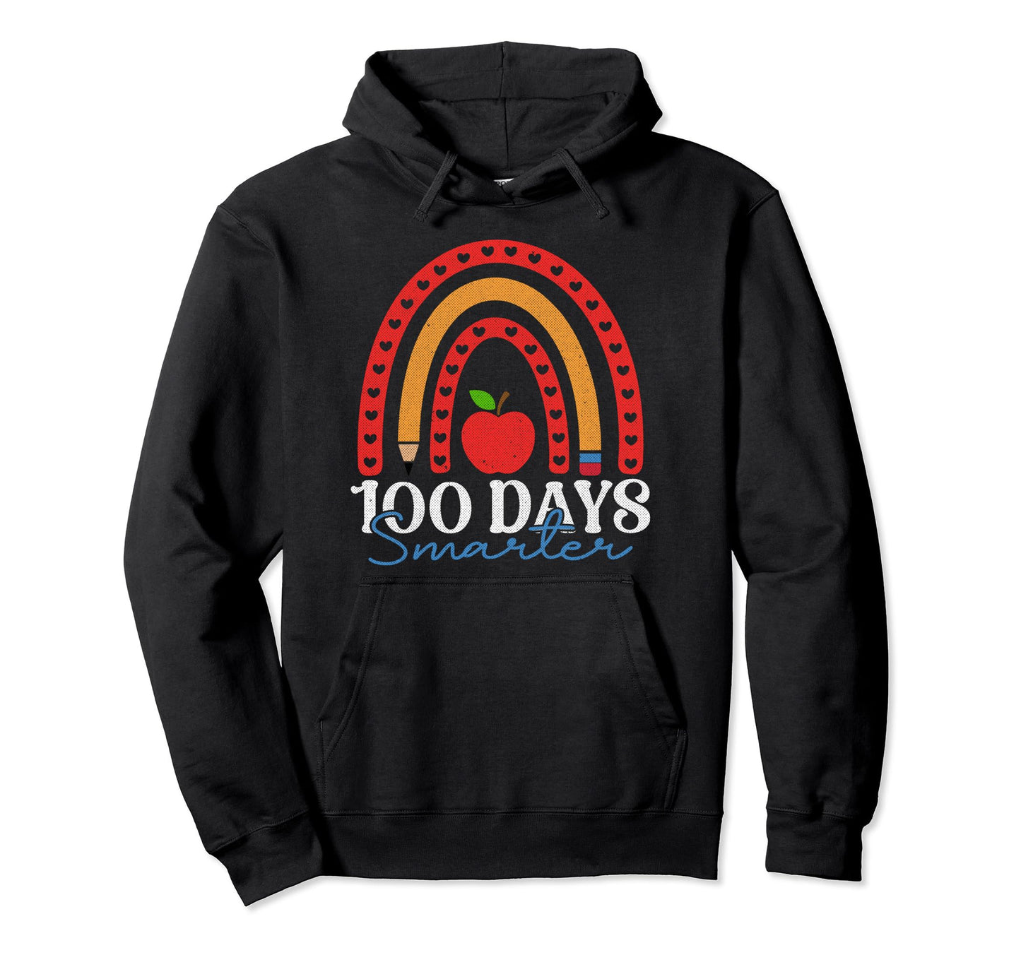 100Th Day School 100 Days Smarter Hoodie - Custom Art Print Men Women - T-Shirt, Sweatshirt, Hoodie