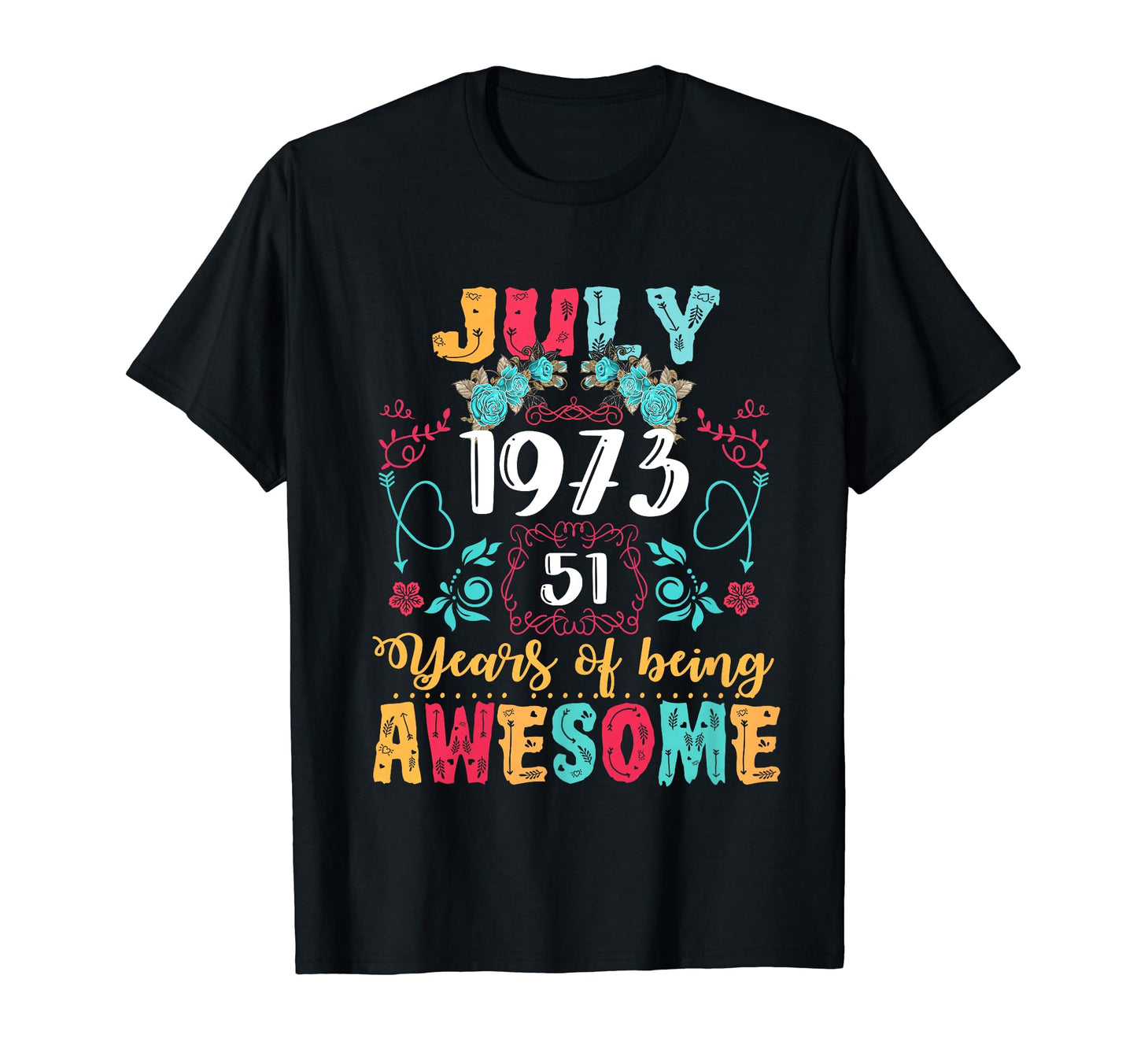 Made July 1973 51St Birthday Boho T-Shirt - Trendy Graphic Unisex - T-Shirt, Sweatshirt, Hoodie