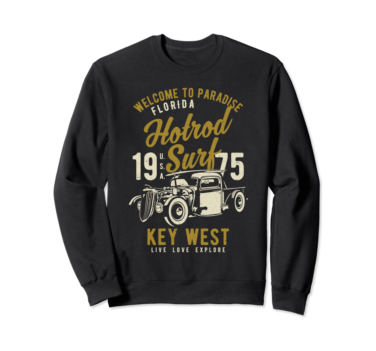 Key West Florida Hotrod Surf Sweatshirt - Aesthetic Graphic Men Women - T-Shirt, Sweatshirt, Hoodie