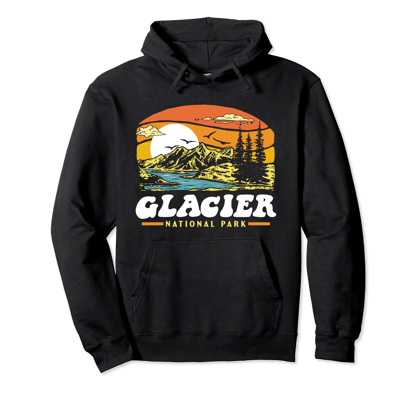 Glacier National Park 80S Hoodie - Casual Everyday Wear Men Women - T-Shirt, Sweatshirt, Hoodie