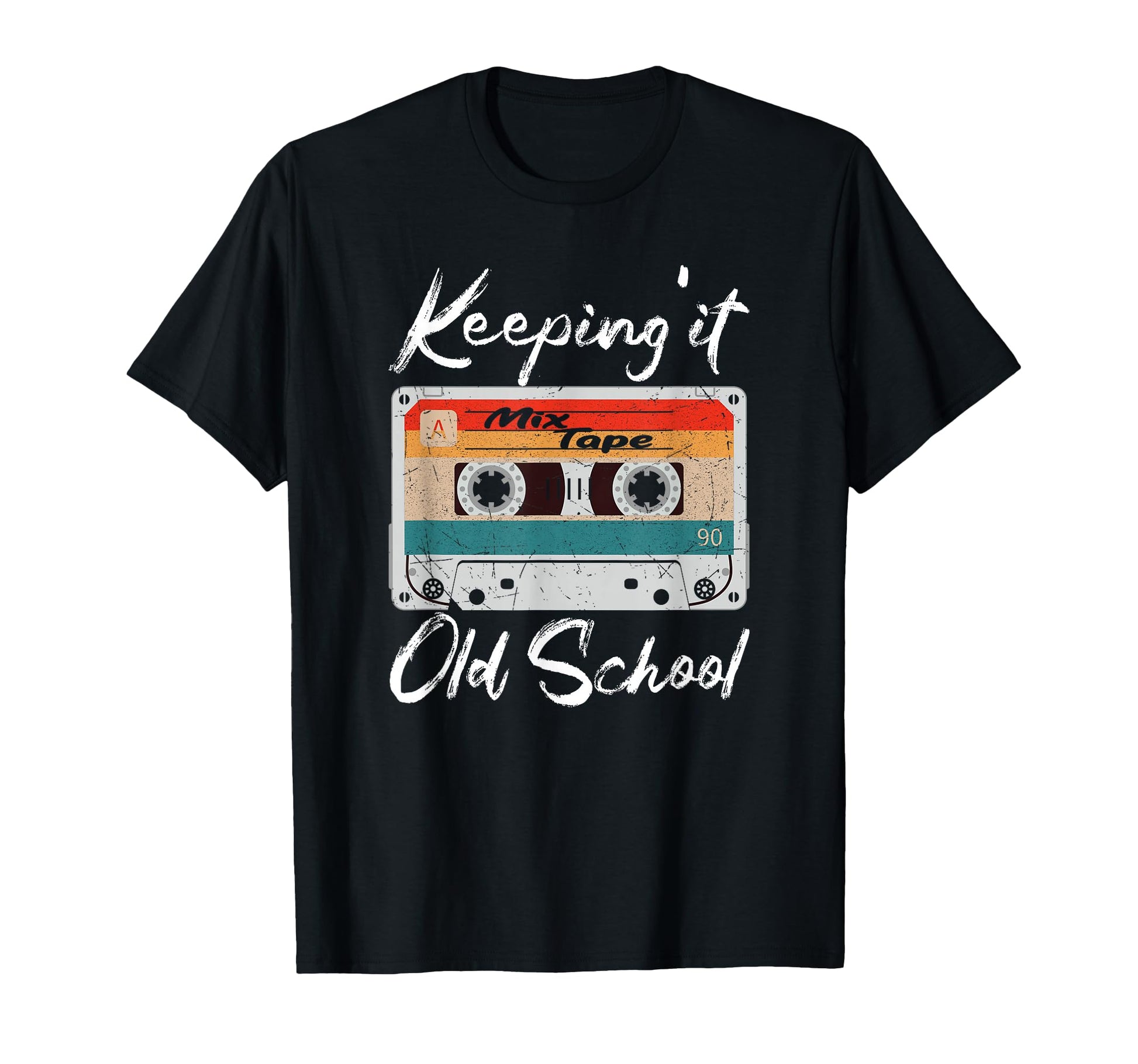 Keeping It Old School 80S 90S T-Shirt - Streetwear Style for Adults - T-Shirt, Sweatshirt, Hoodie