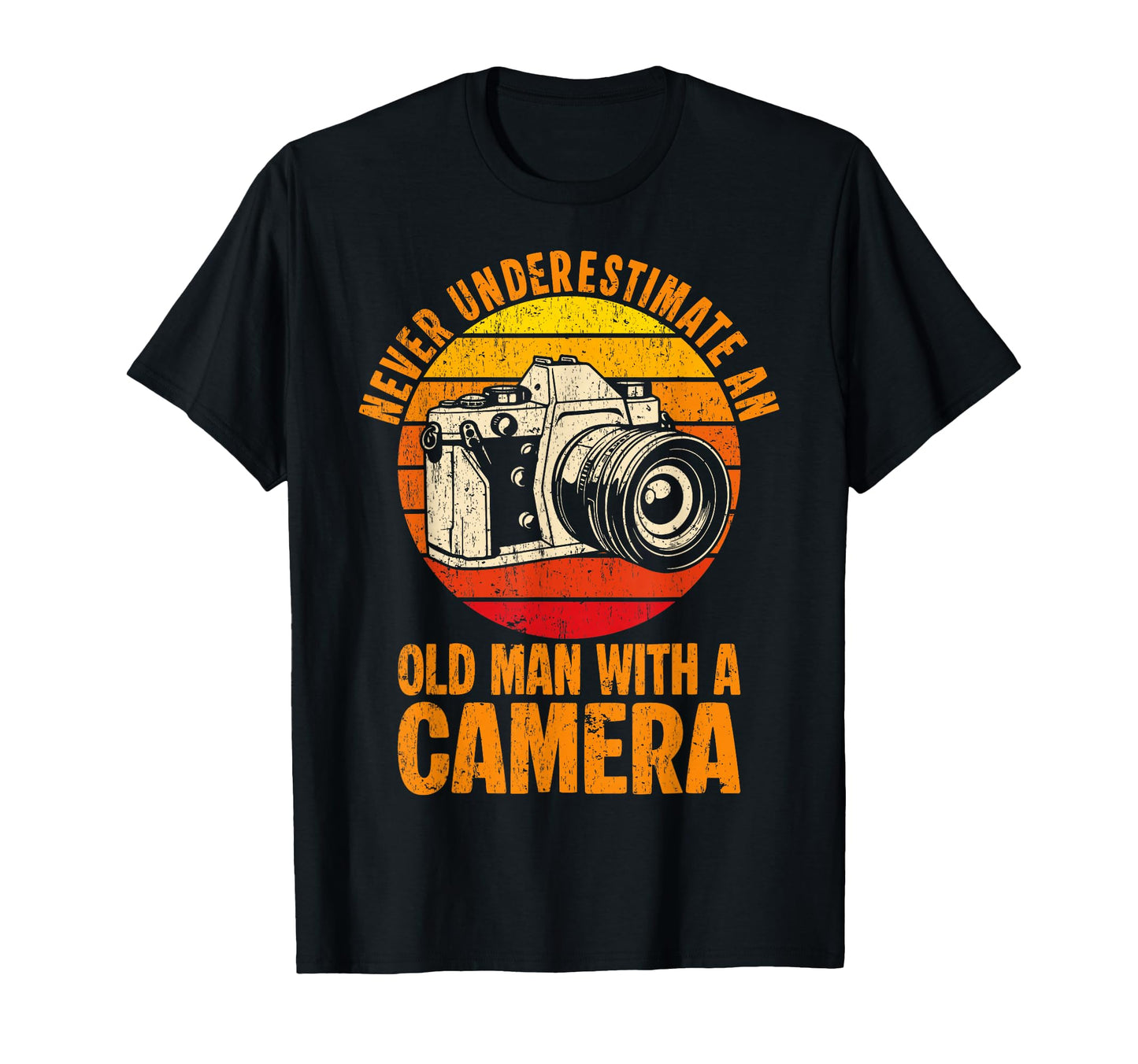 Never Underestimate Old Camera T-Shirt - Aesthetic Graphic Unisex - T-Shirt, Sweatshirt, Hoodie