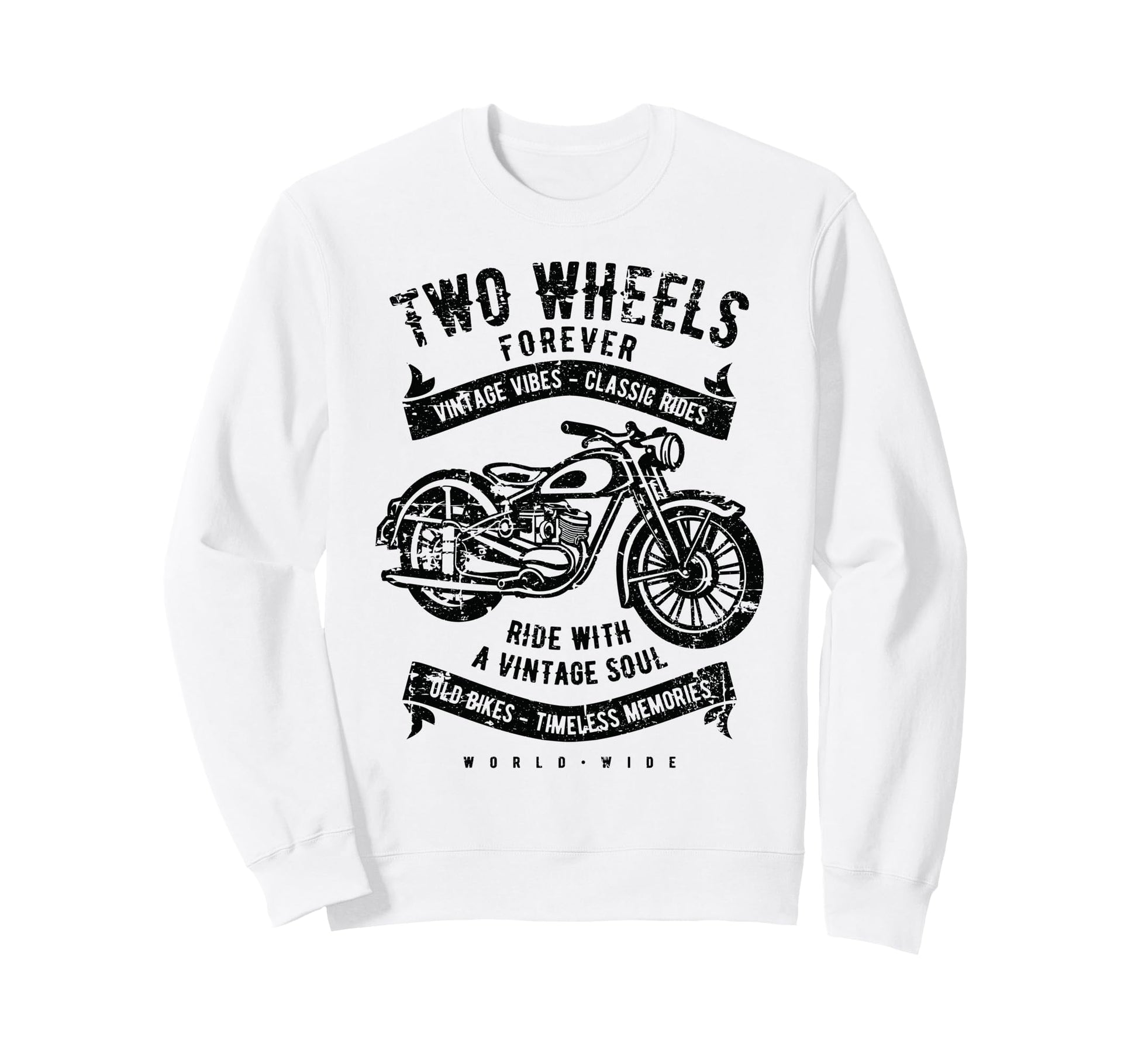 Two Wheels Forever Motorcycle Sweatshirt - Aesthetic Graphic Unisex - T-Shirt, Sweatshirt, Hoodie