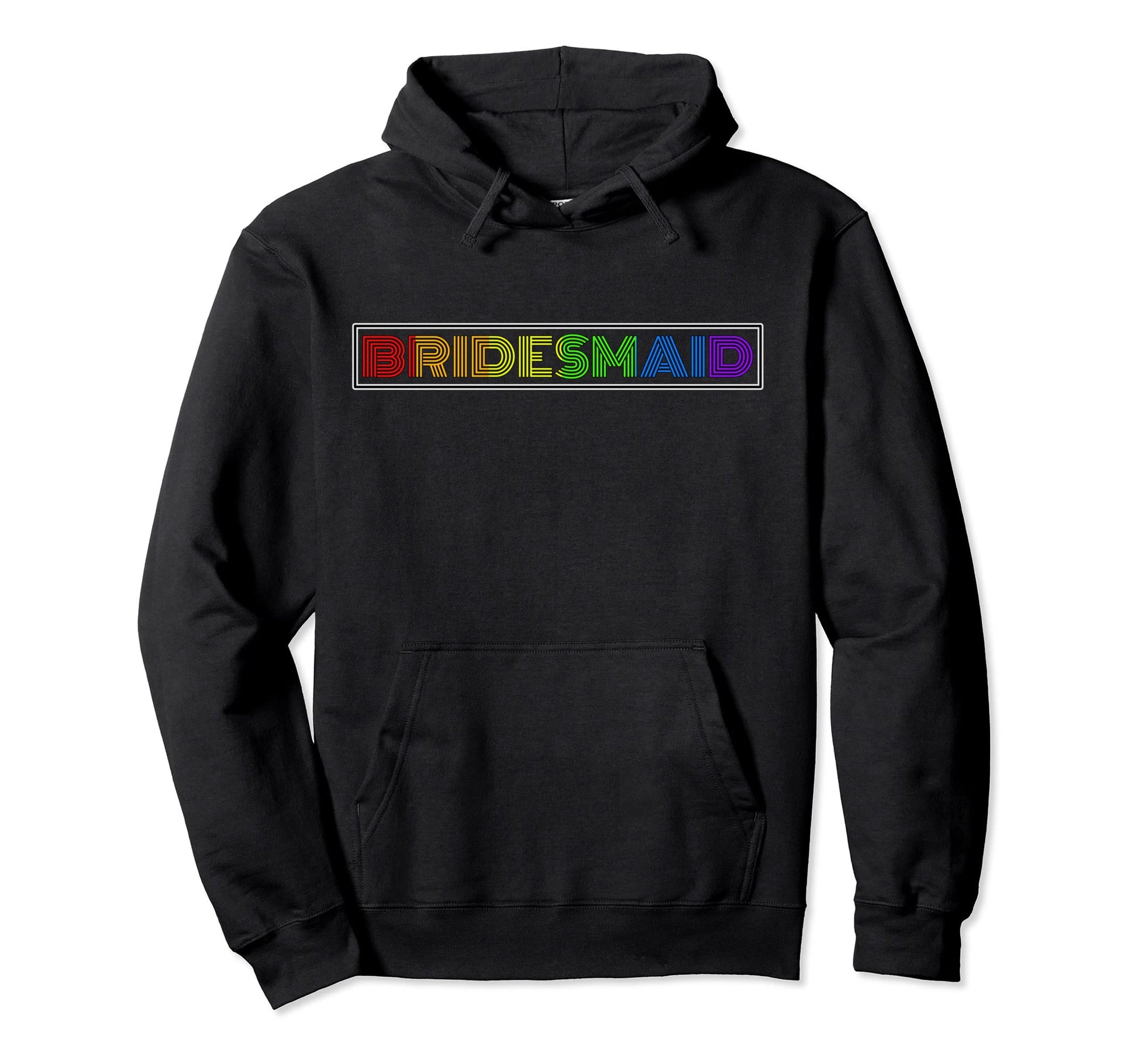 Lgbtq Bridesmaid Wedding Rainbow Colors Hoodie - Graphic Print Unisex - T-Shirt, Sweatshirt, Hoodie