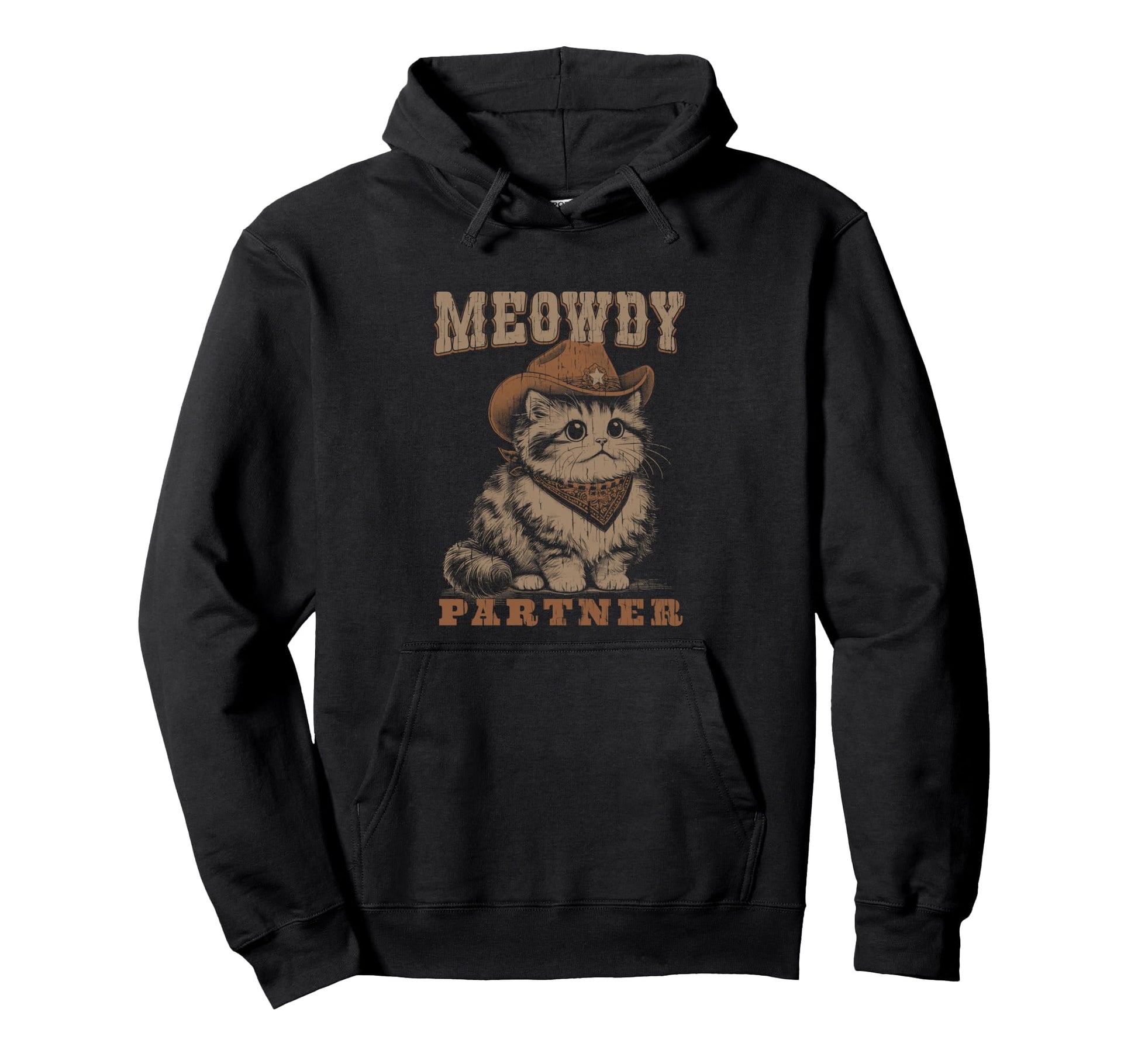Meowdy Partner Funny Cat Cowboy Hoodie - Fun Novelty Design Unisex - T-Shirt, Sweatshirt, Hoodie