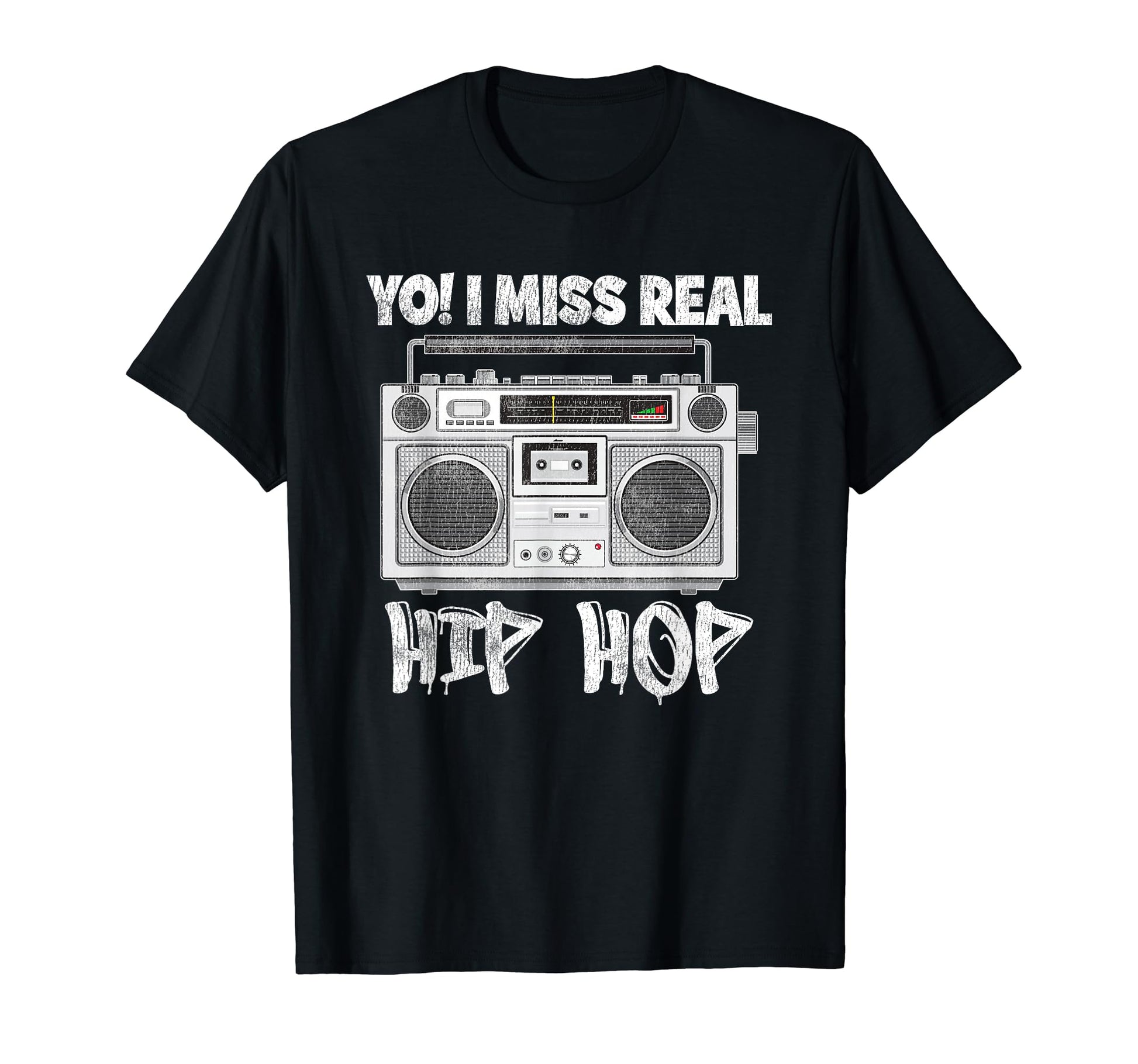 I Miss Real Hip Hip 80S 90S Hip Hop T-Shirt - Graphic Print for Adults - T-Shirt, Sweatshirt, Hoodie